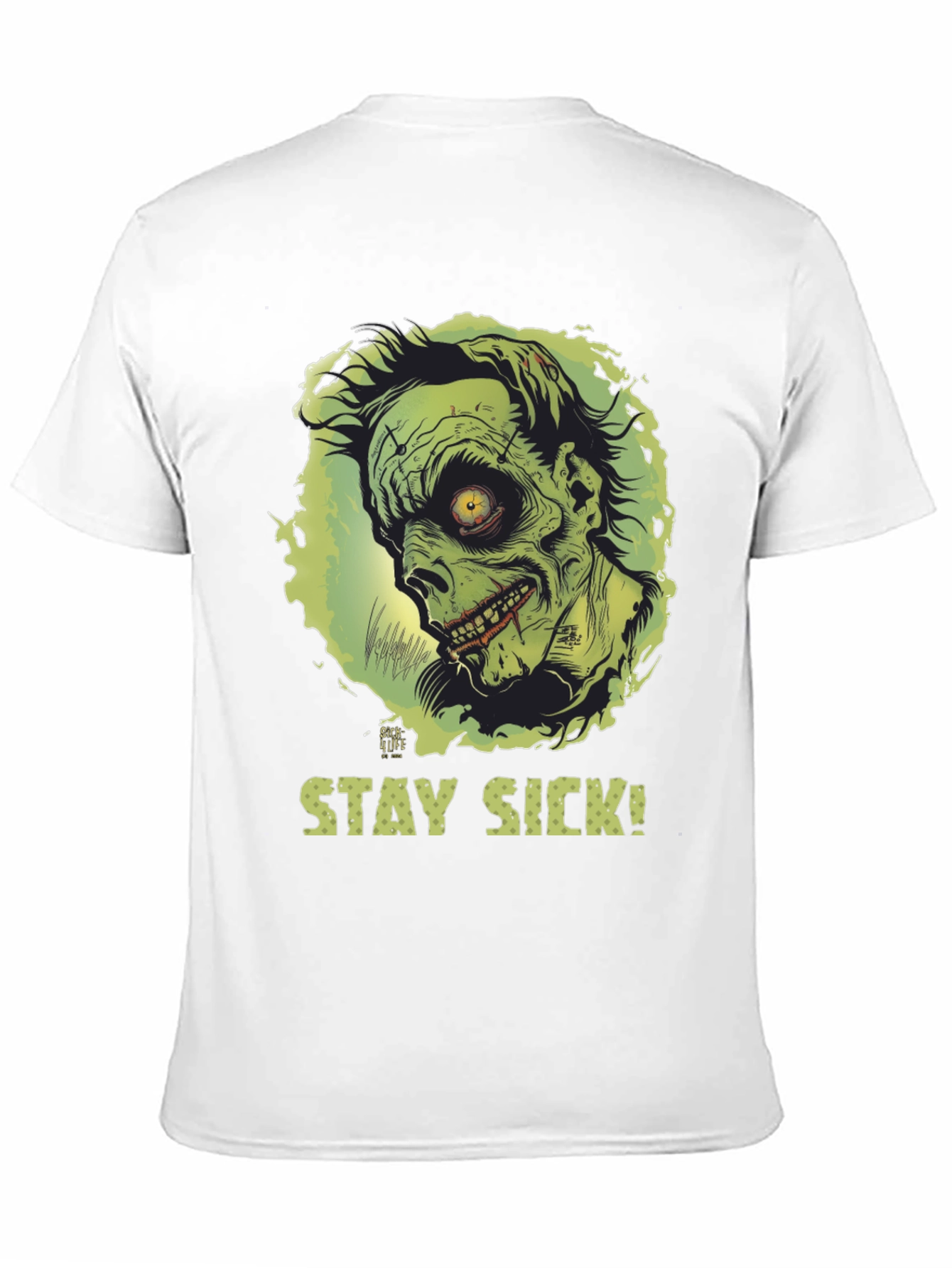 Stay Sick Zombie Graphic T-Shirt