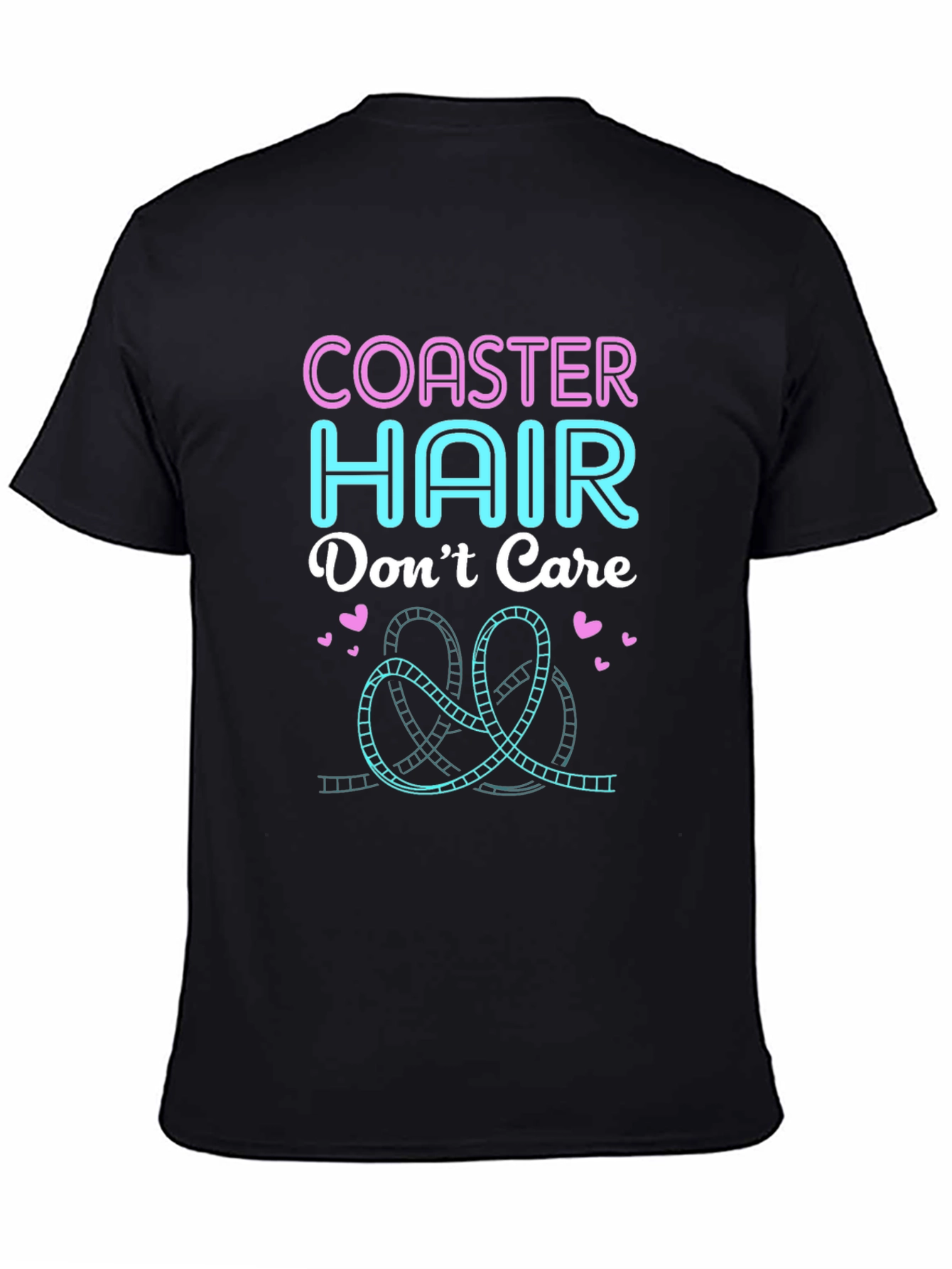 Coaster Hair Dont Care - Graphic T-Shirt