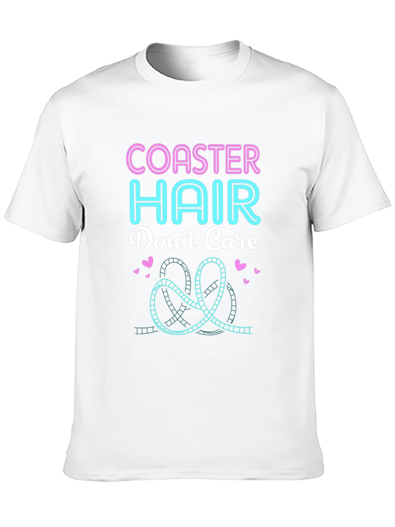 Coaster Hair Dont Care - Graphic T-Shirt