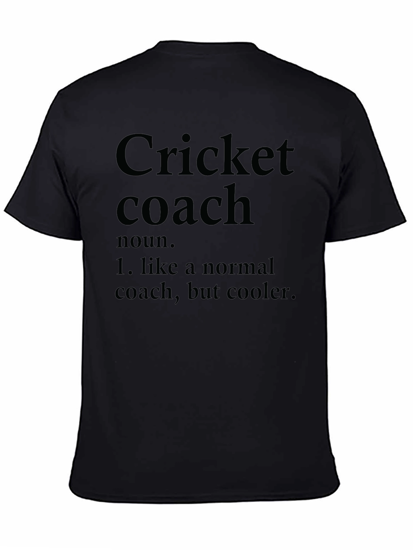 Cricket Coach Definition Graphic T-Shirt