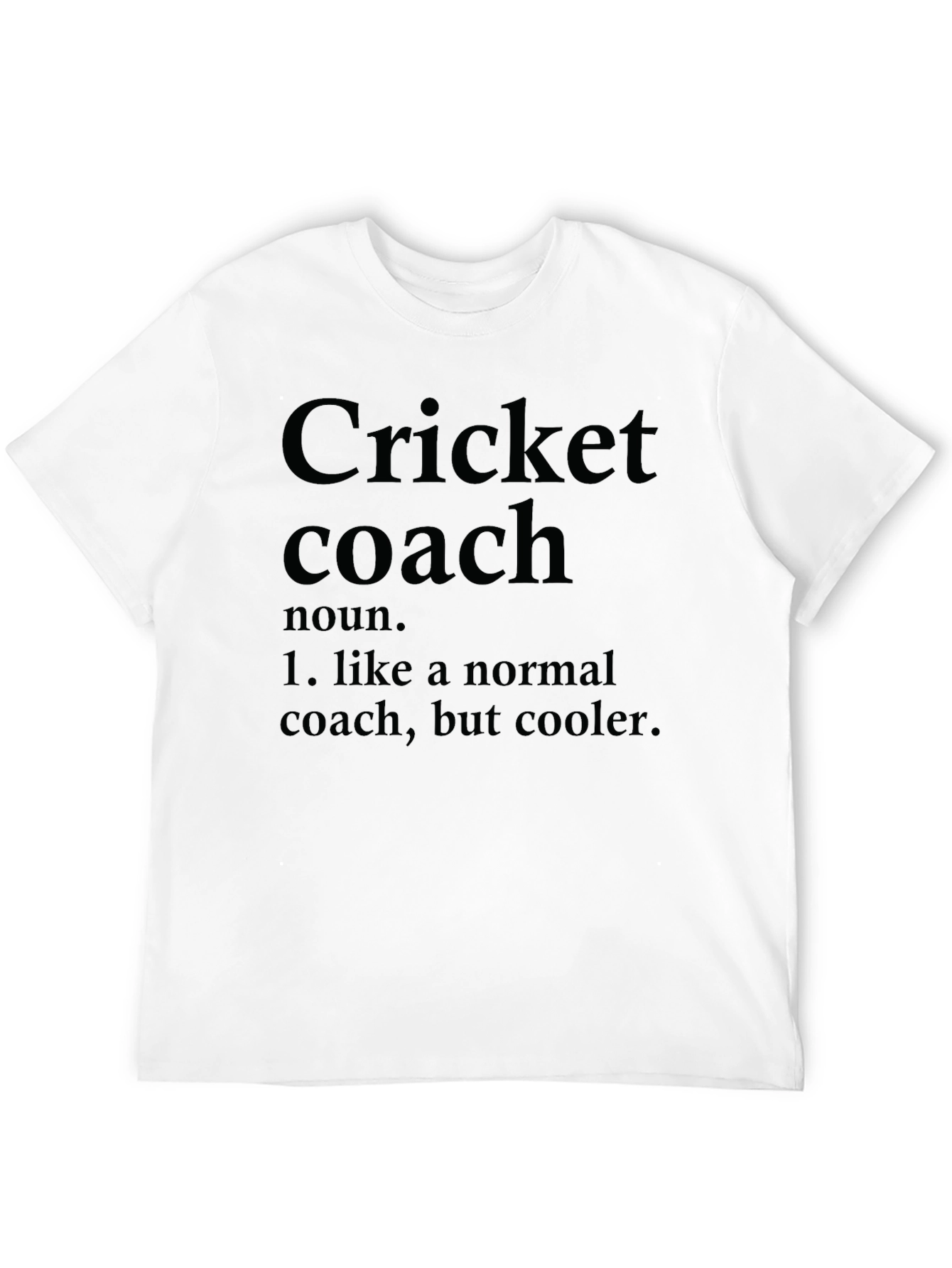 Cricket Coach Definition Graphic T-Shirt