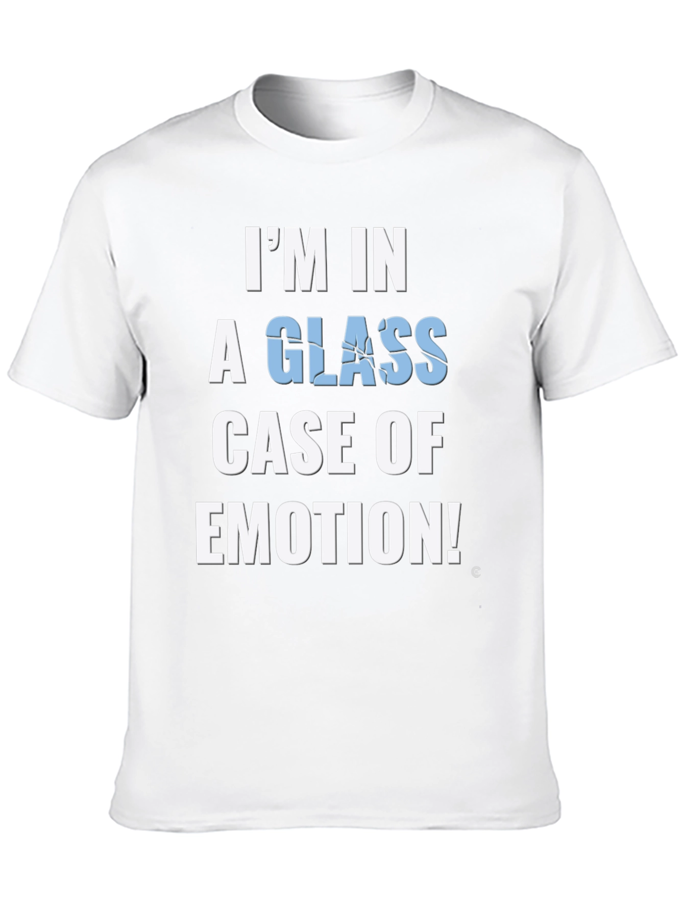 Glass Case of Emotion Funny Graphic Tee