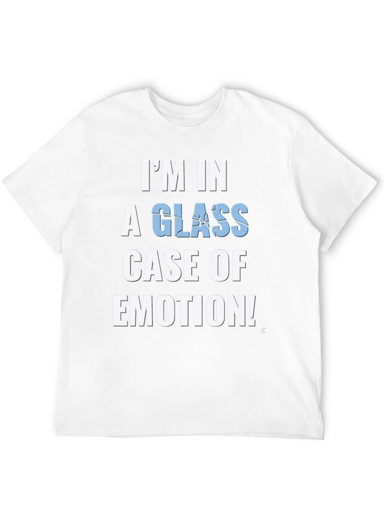 Glass Case of Emotion Funny Graphic Tee