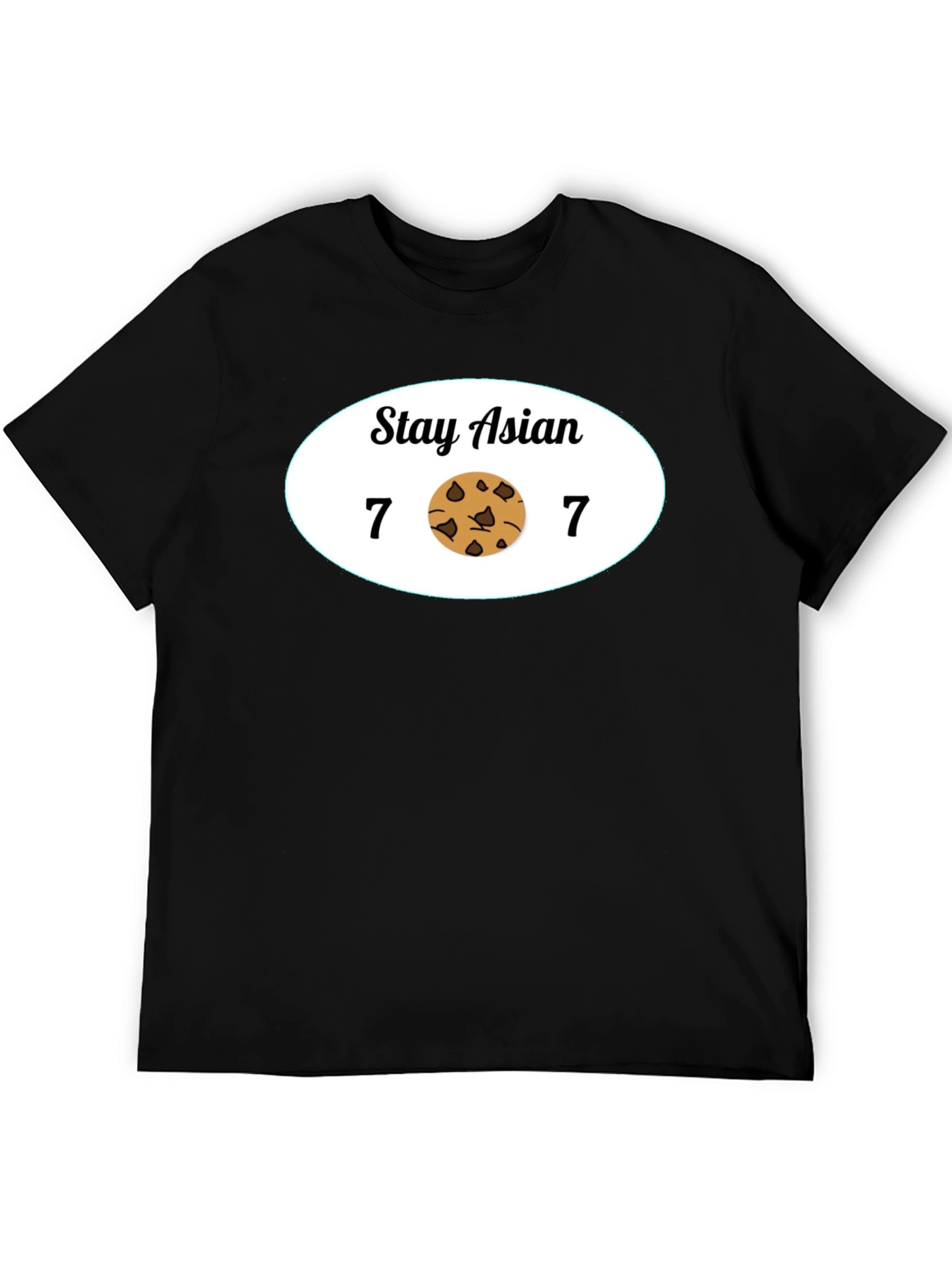 Stay Asian 7 Cookie 7 Funny Graphic Tee