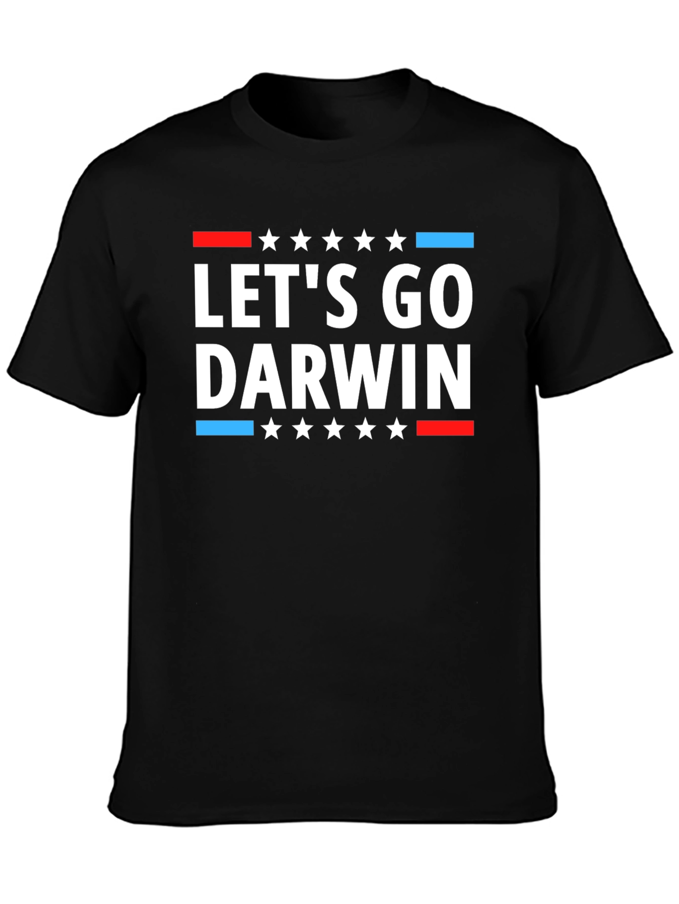 Lets Go Darwin T-Shirt Political Humor Tee