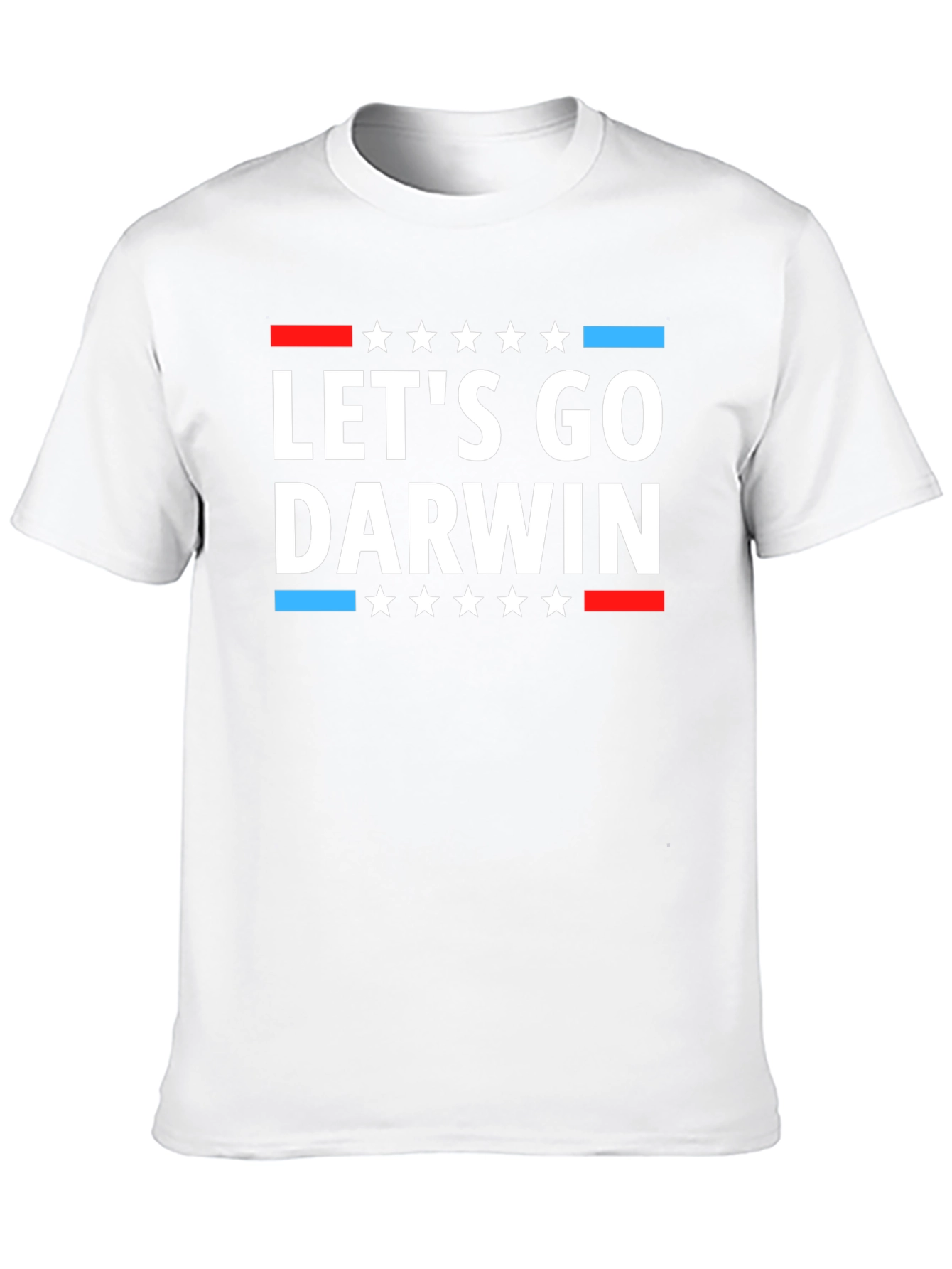 Lets Go Darwin T-Shirt Political Humor Tee