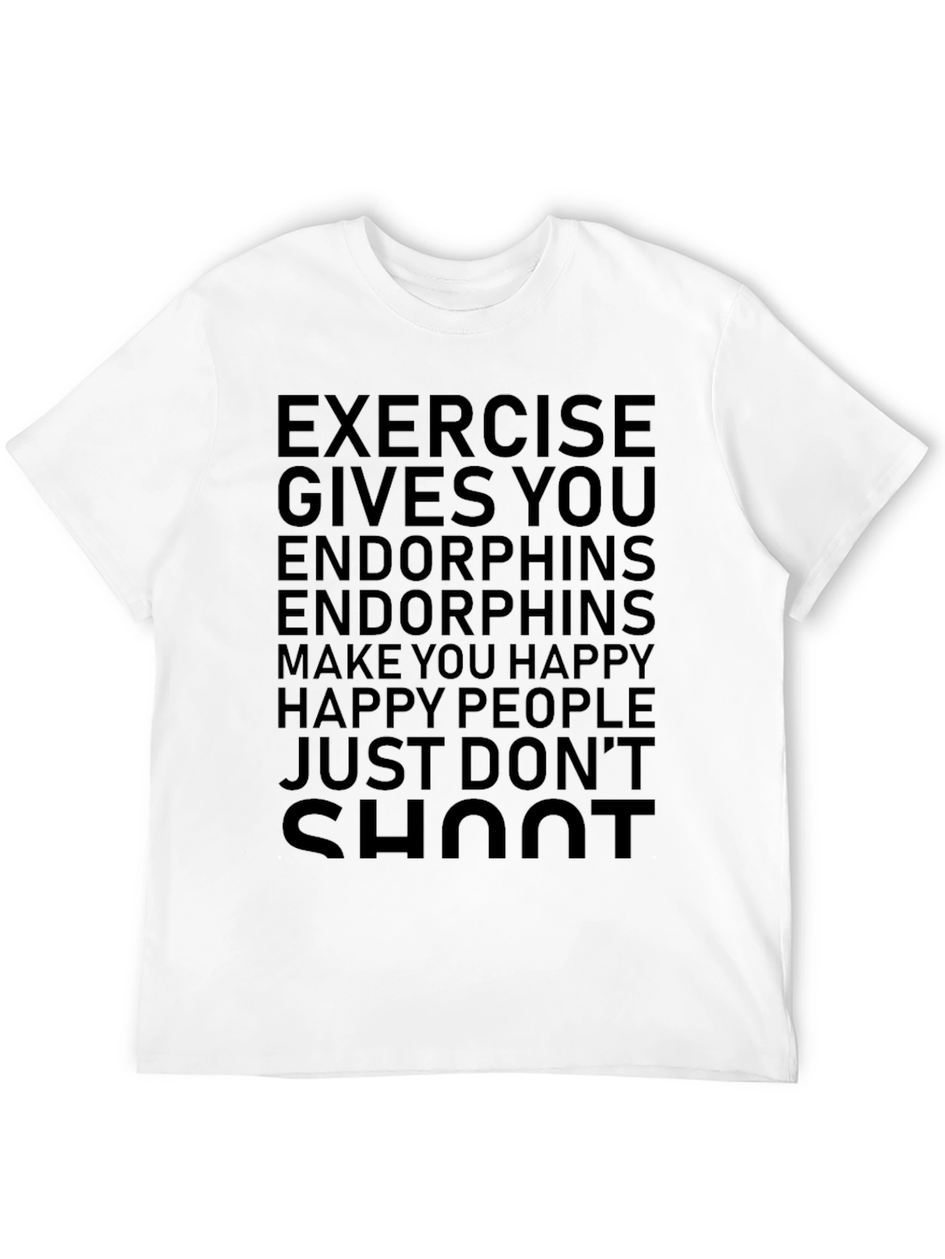 Exercise Endorphins Graphic T-Shirt