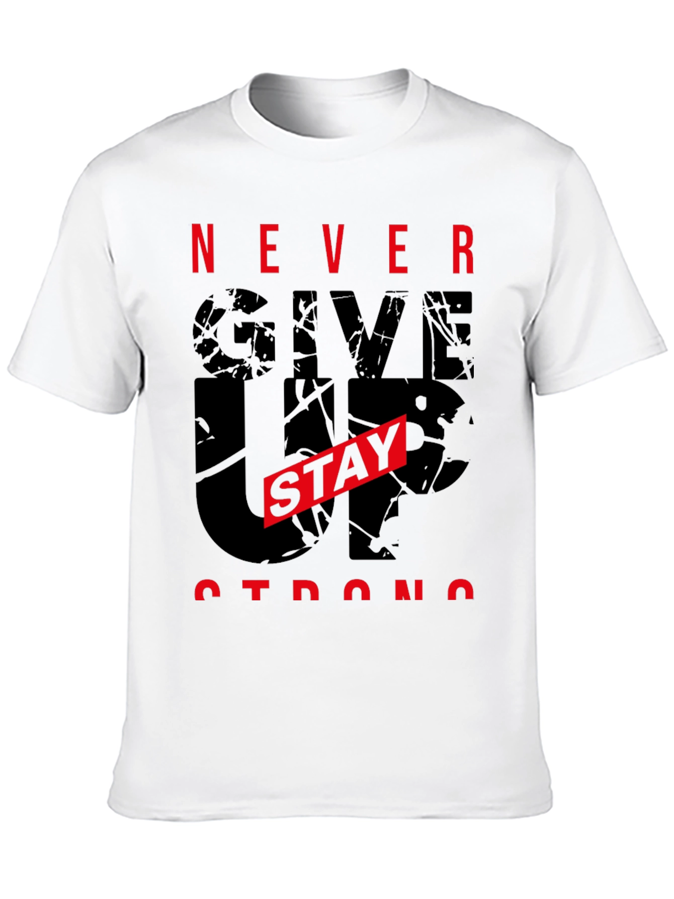 Motivational Never Give Up Graphic Tee