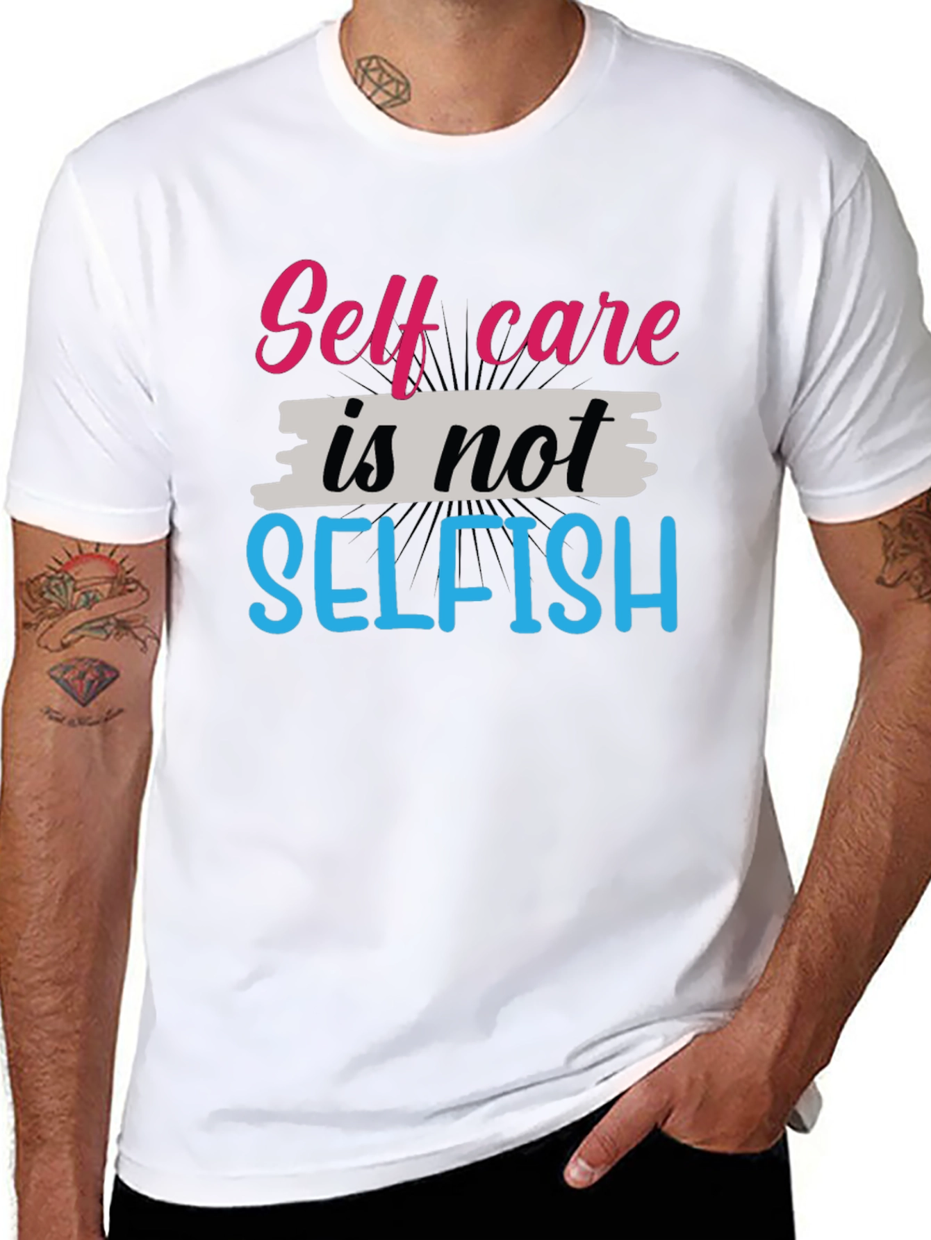 Self Care Is Not Selfish Graphic Tee - Unisex