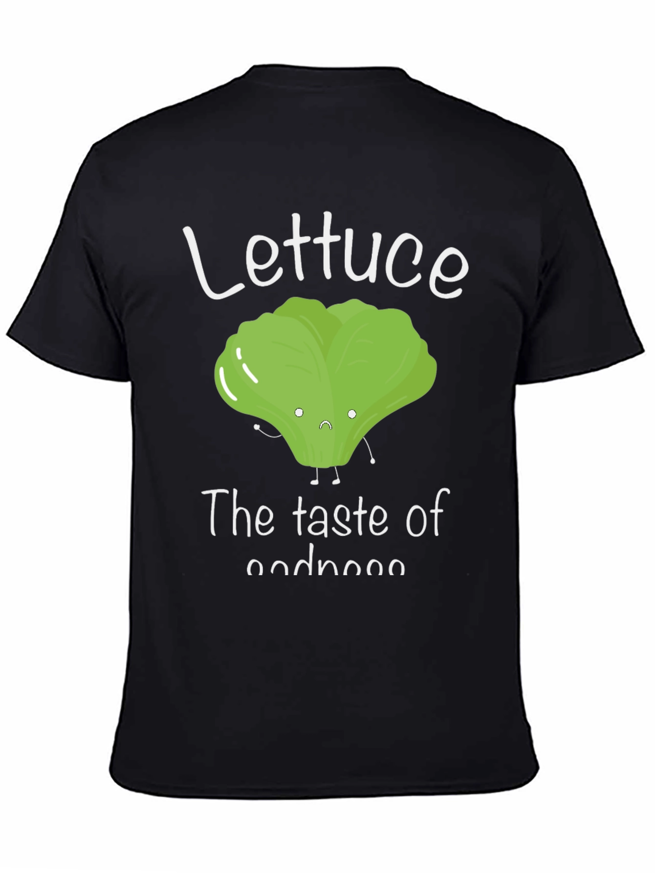 Lettuce The Taste of Goodness Funny Graphic Tee