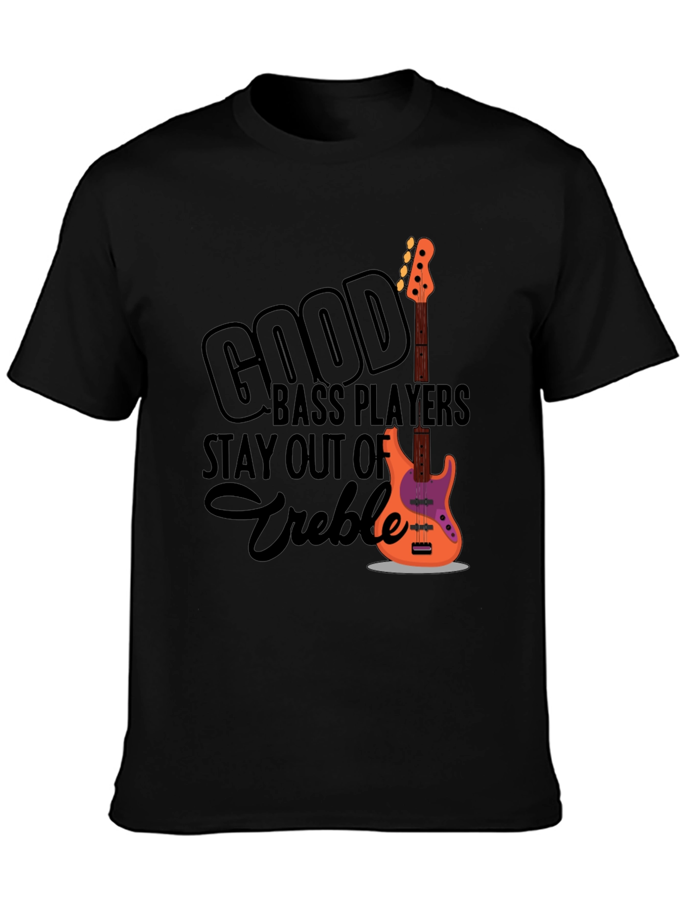 Good Bass Players T-Shirt