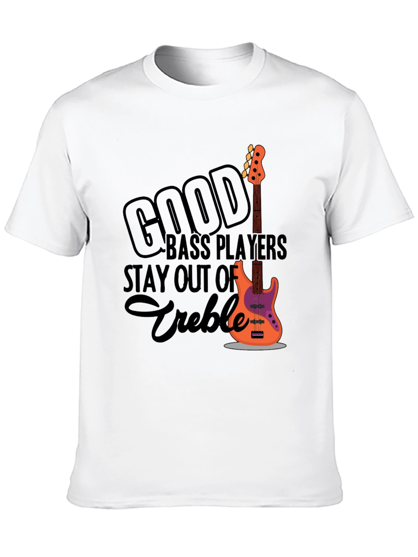 Good Bass Players T-Shirt