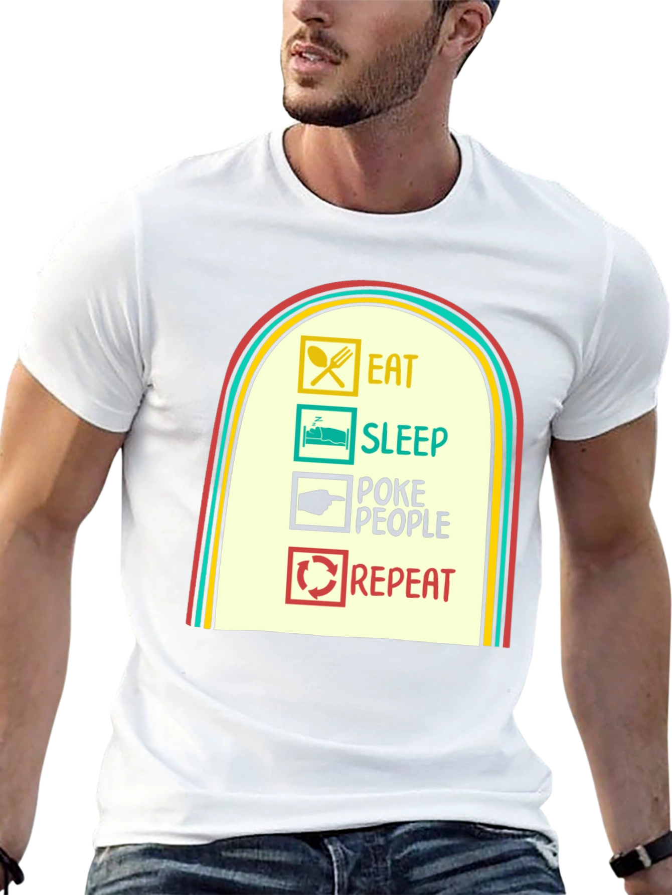 Eat Sleep Poke People Repeat Graphic Tee