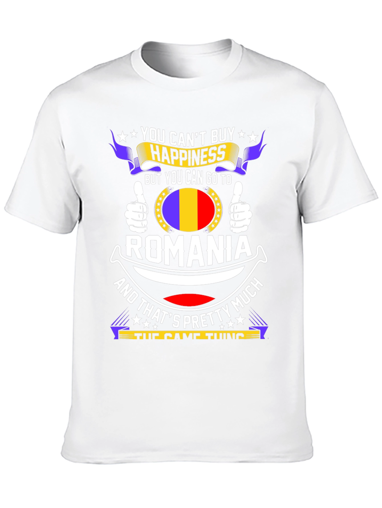 Romania T-Shirt - Cant Buy Happiness