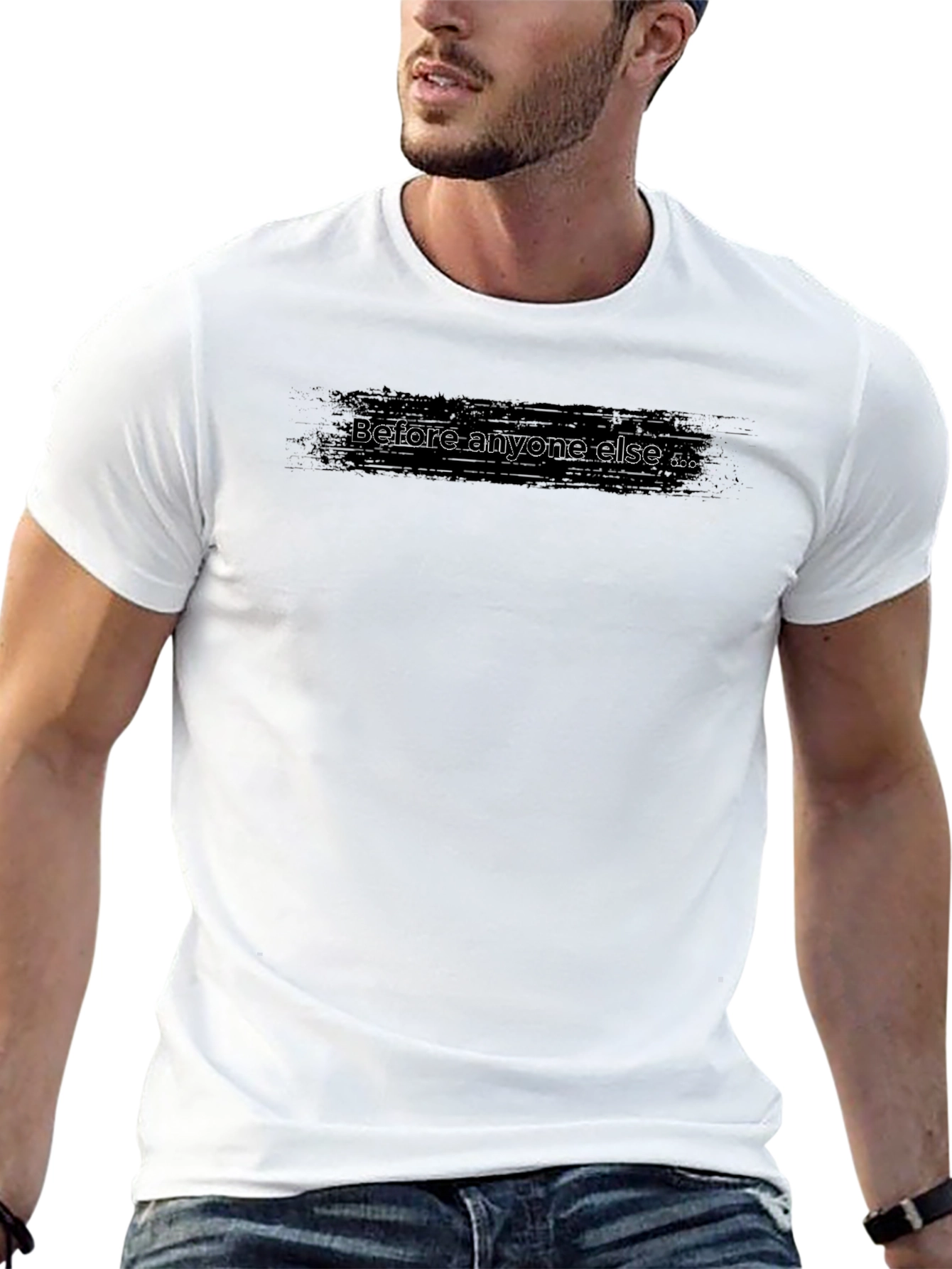 Before Anyone Else Black T-Shirt