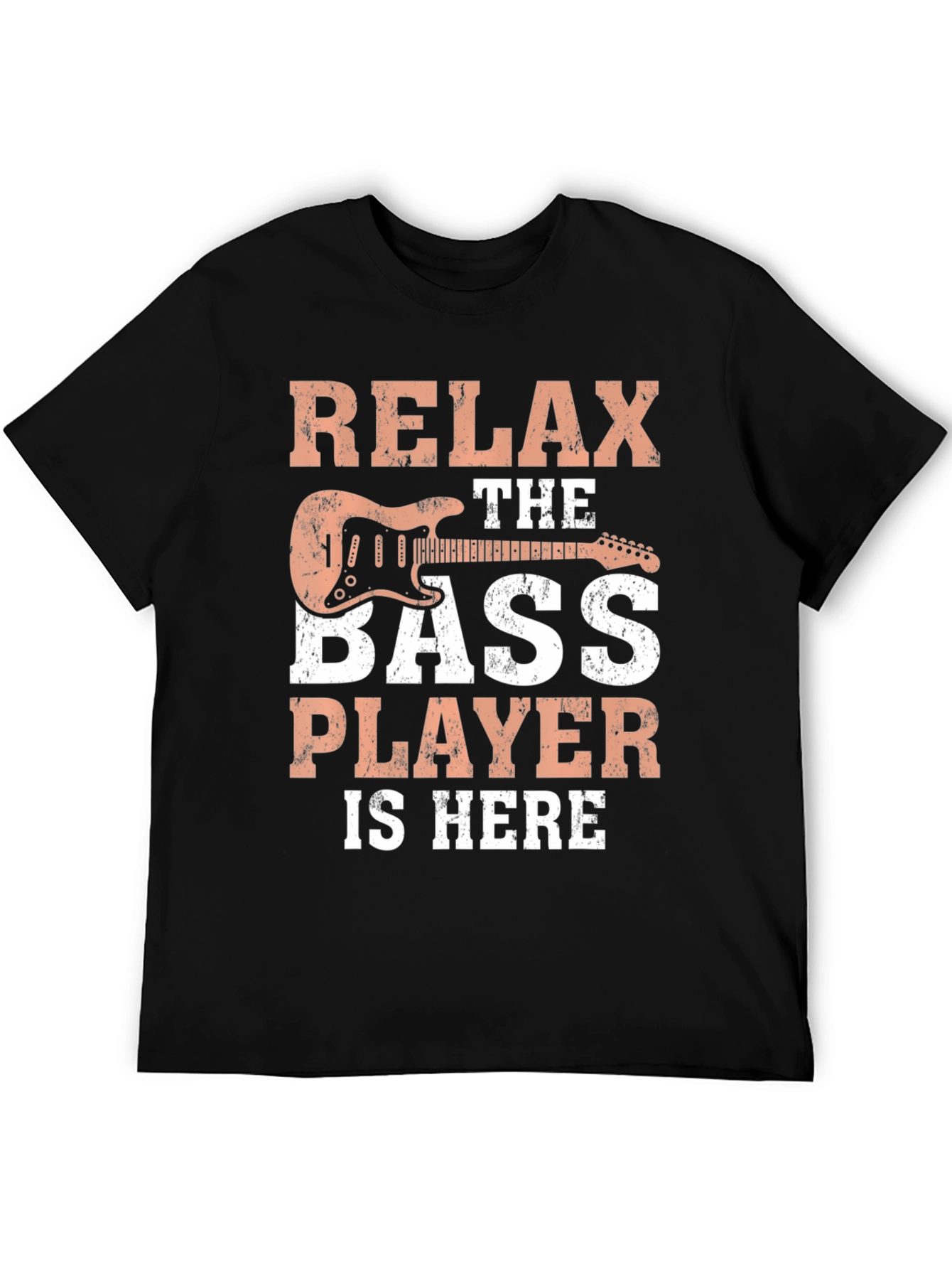 Relax Bass Player T-Shirt - Musician Tee