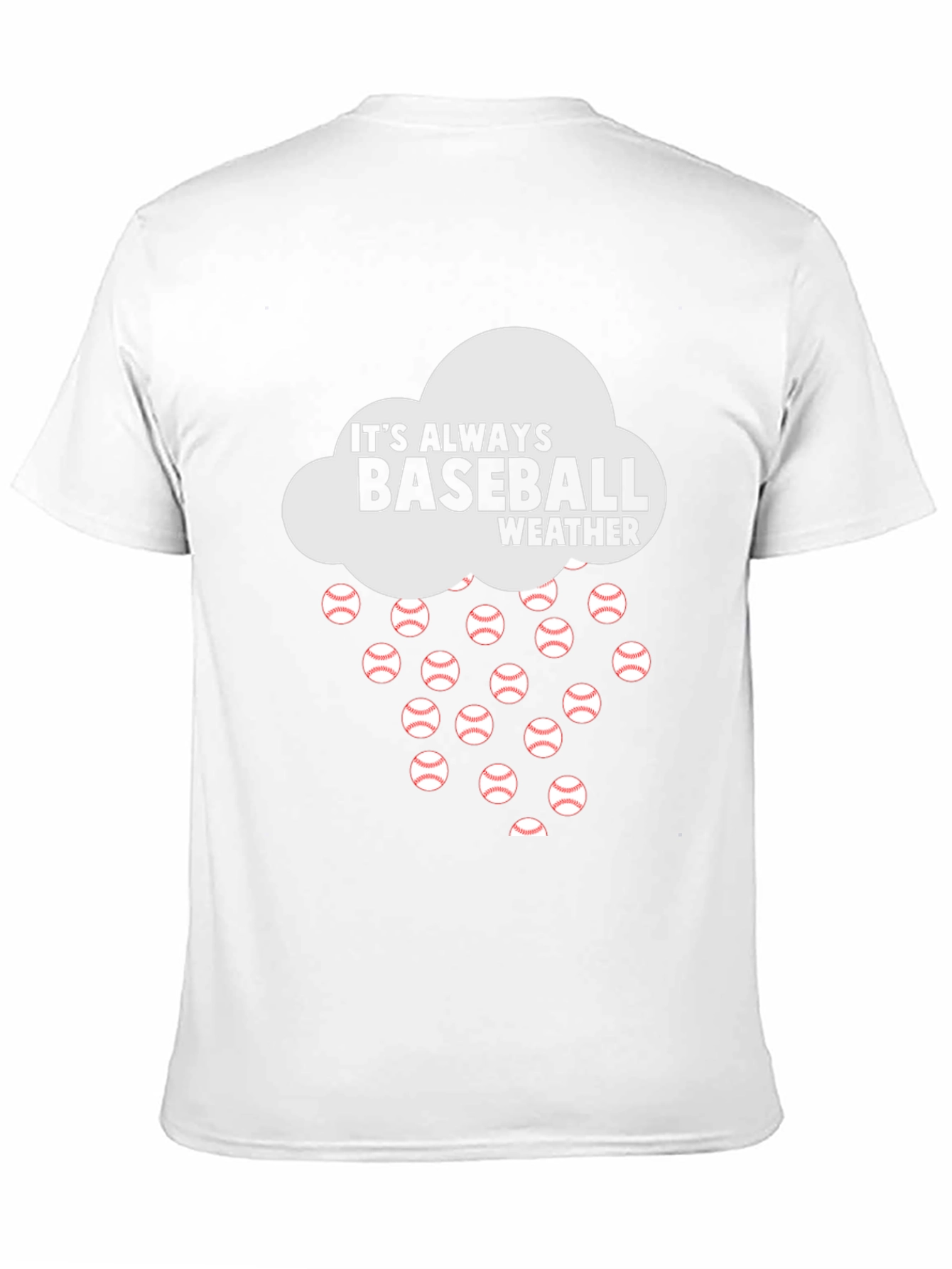 Its Always Baseball Weather Graphic T-Shirt