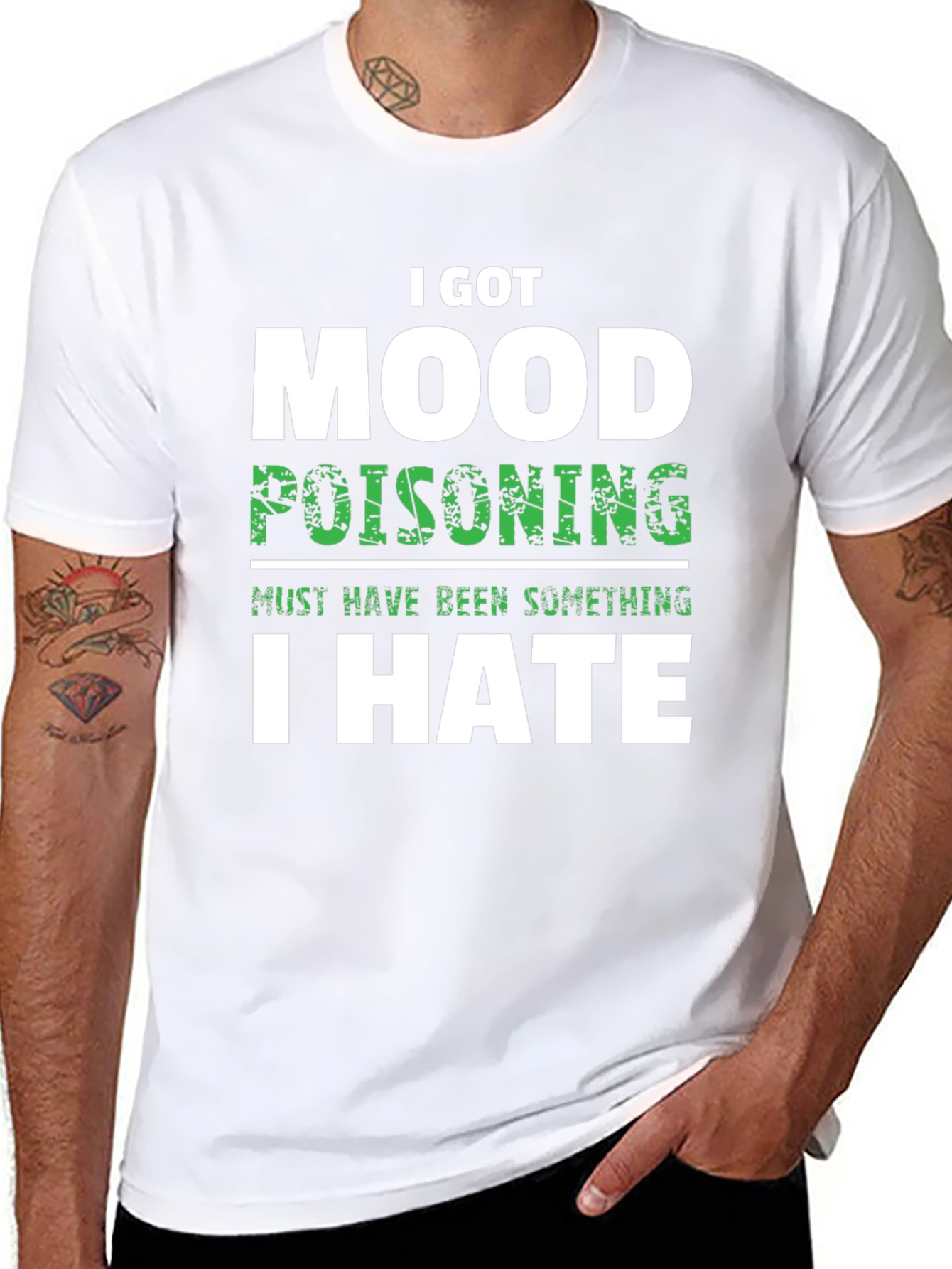 I Got Mood Poisoning T-Shirt Funny Sarcastic Graphic Tee
