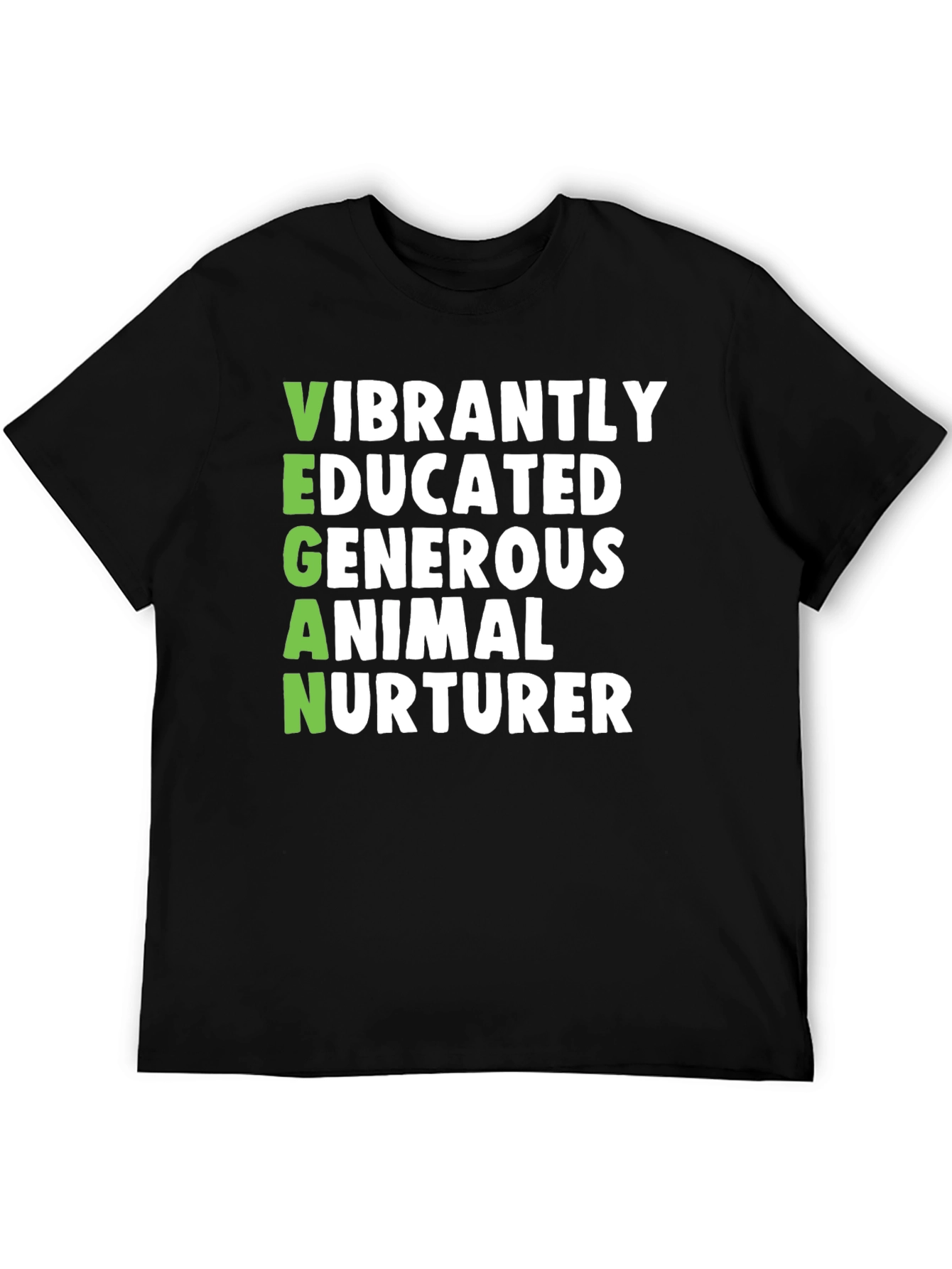Vegan Vibrant Shirt - Educated Generous Animal Nurturer Tee