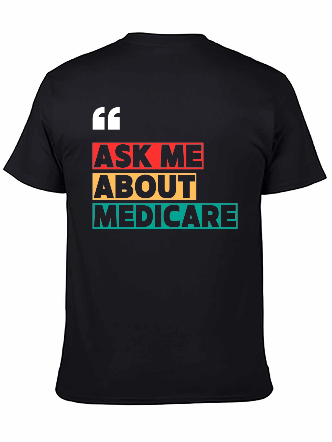 Ask Me About Medicare T-Shirt