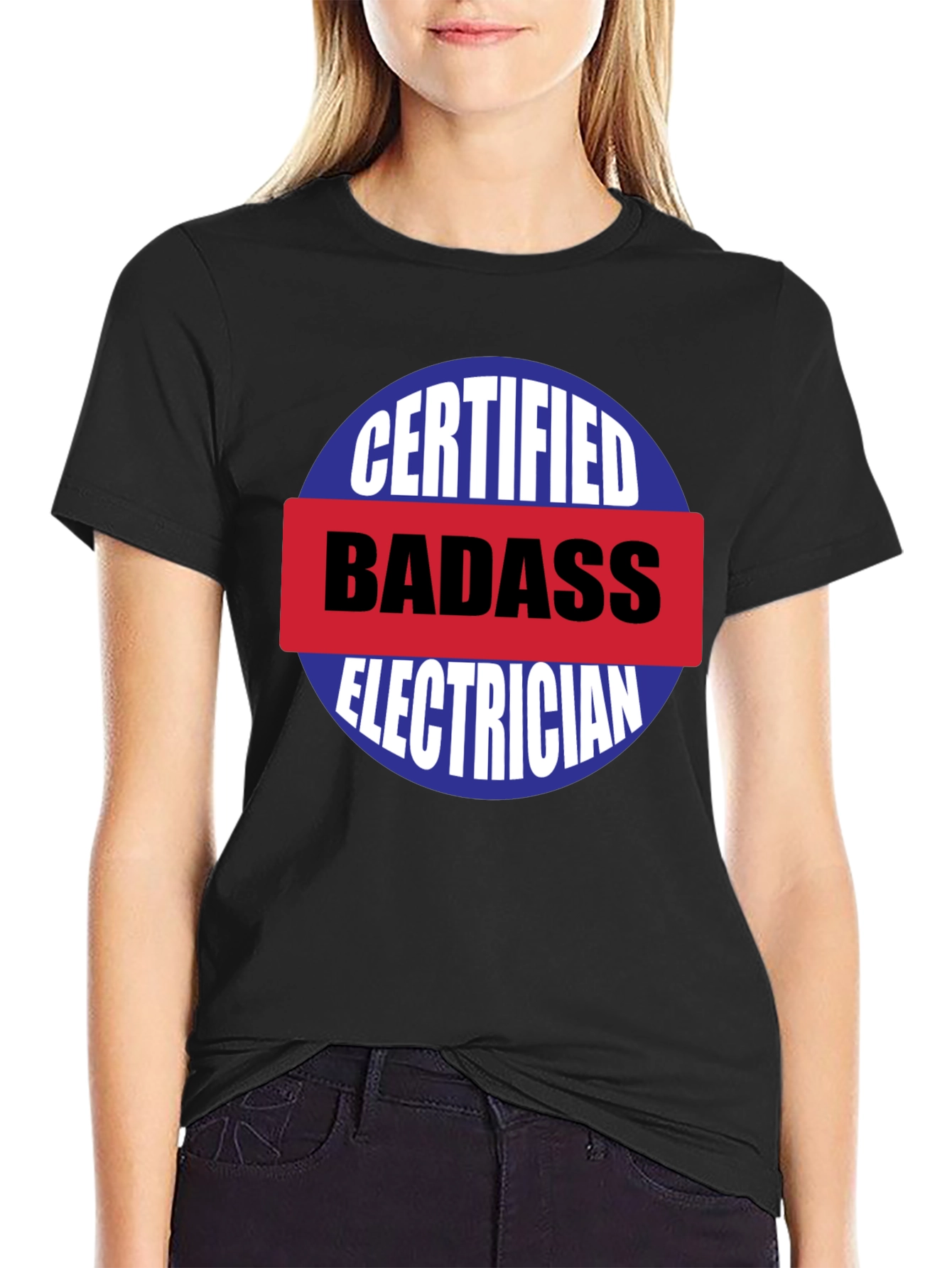 Certified Badass Electrician T-Shirt