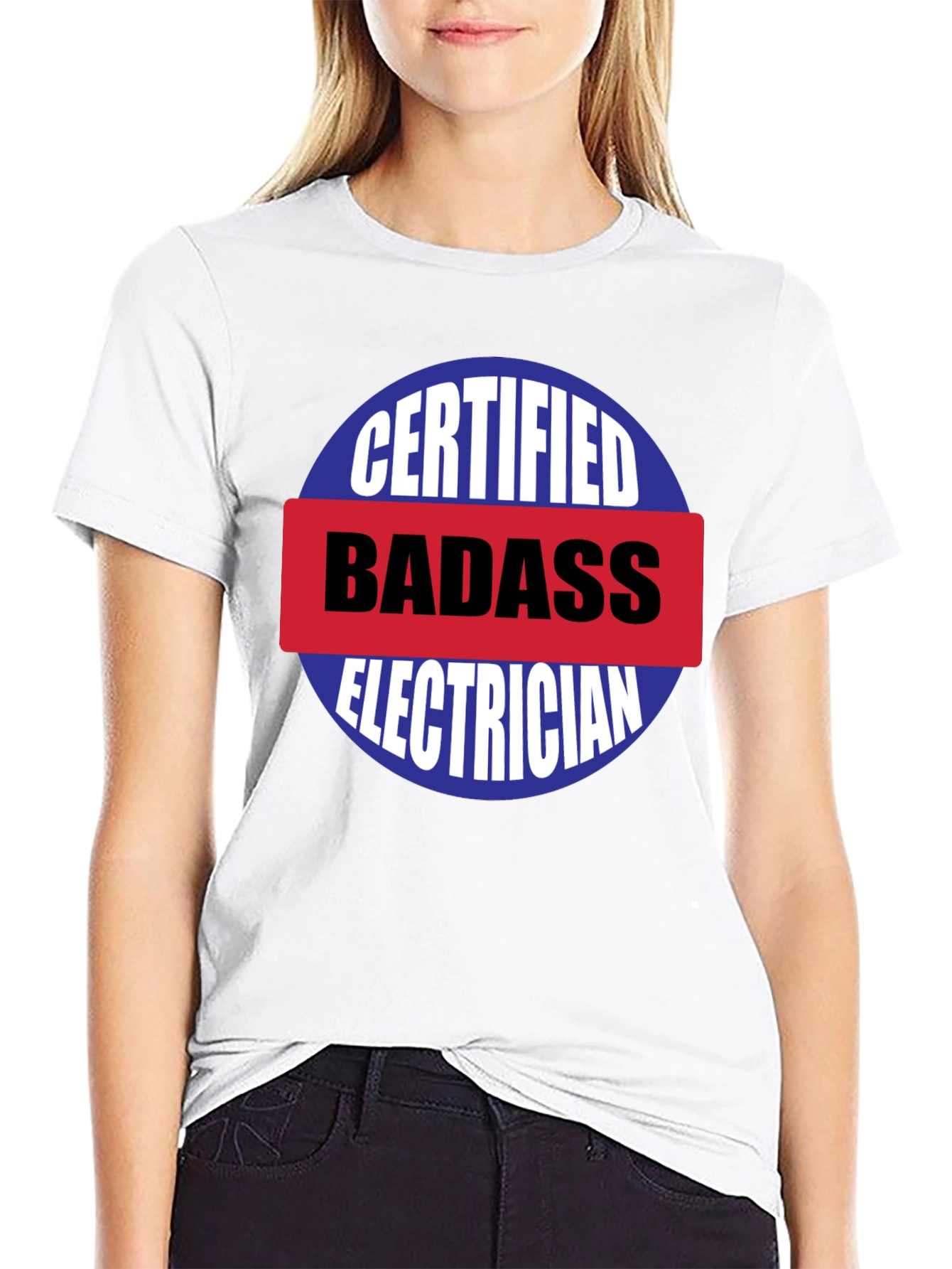 Certified Badass Electrician T-Shirt