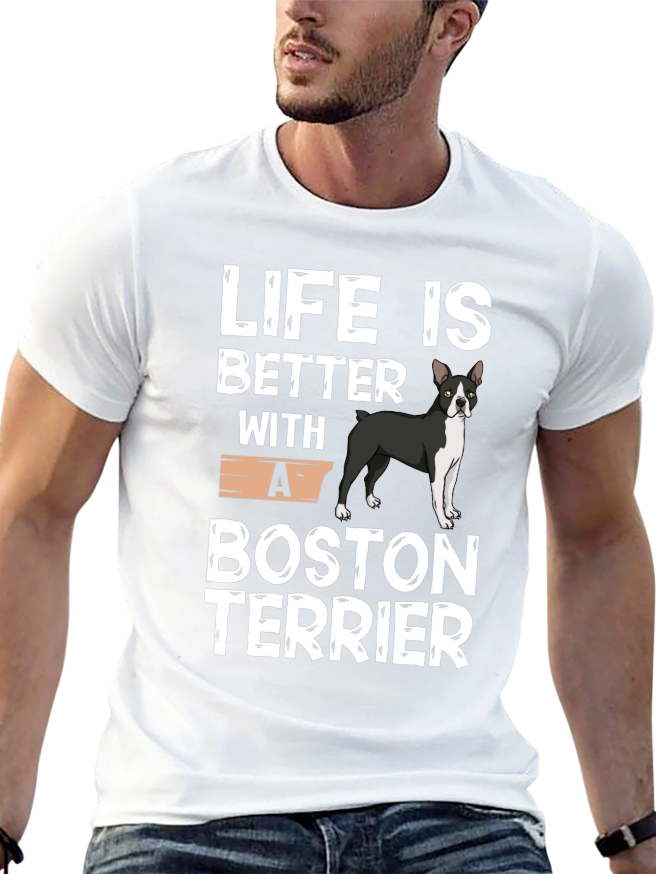 Life is Better with a Boston Terrier T-Shirt