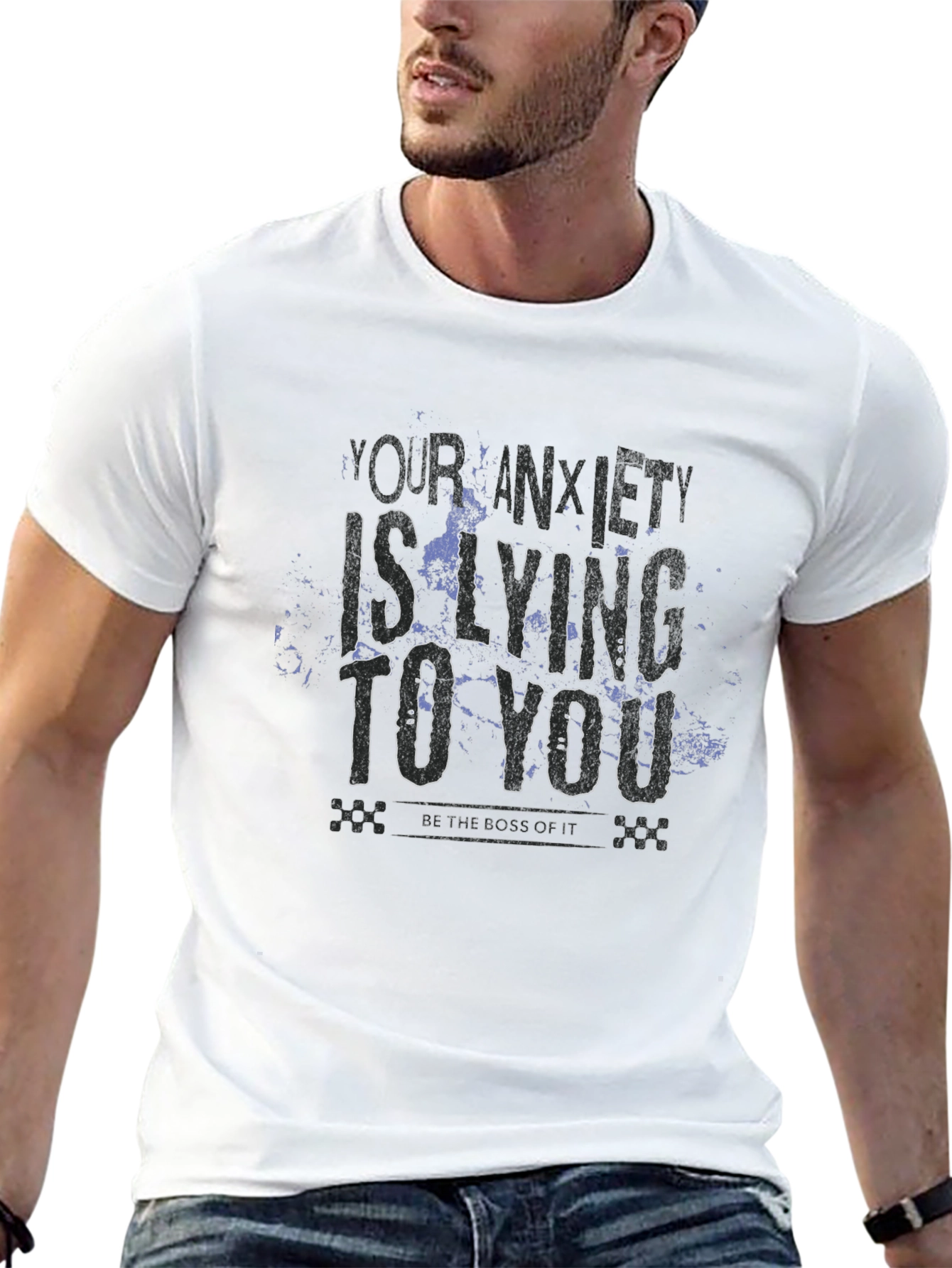 Anxiety T-Shirt: Your Anxiety Is Lying To You
