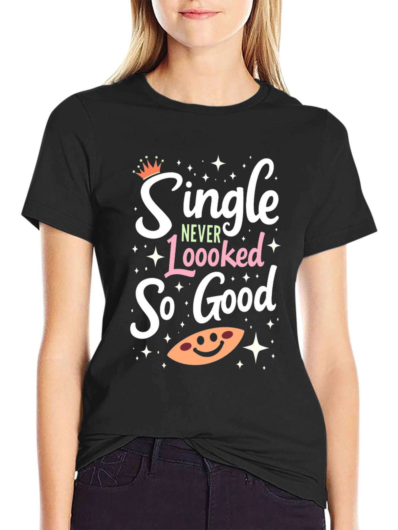 Single Never Looked So Good Graphic Tee - Black