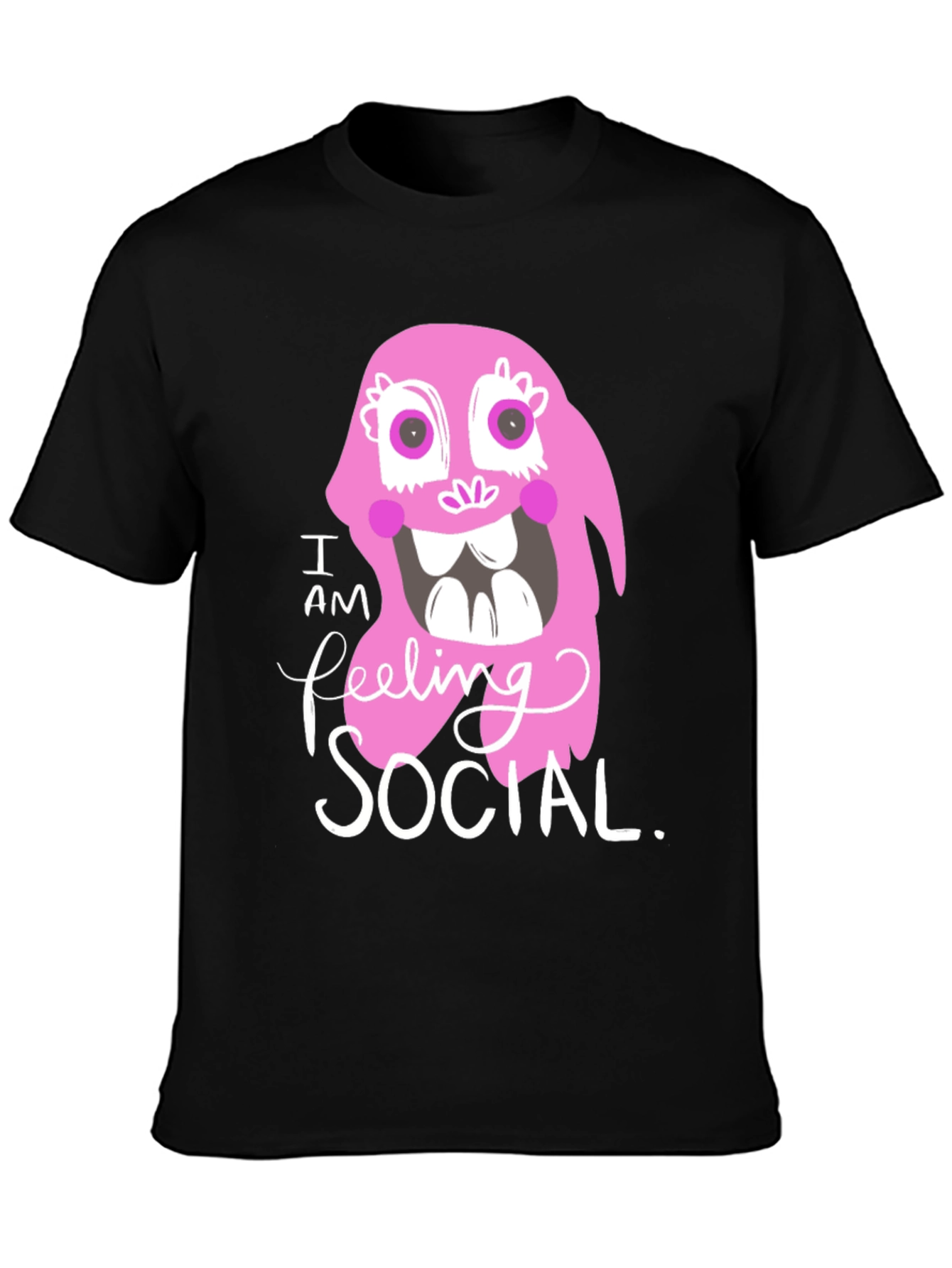 I am Feeling Social T-Shirt - Funny Graphic Tee