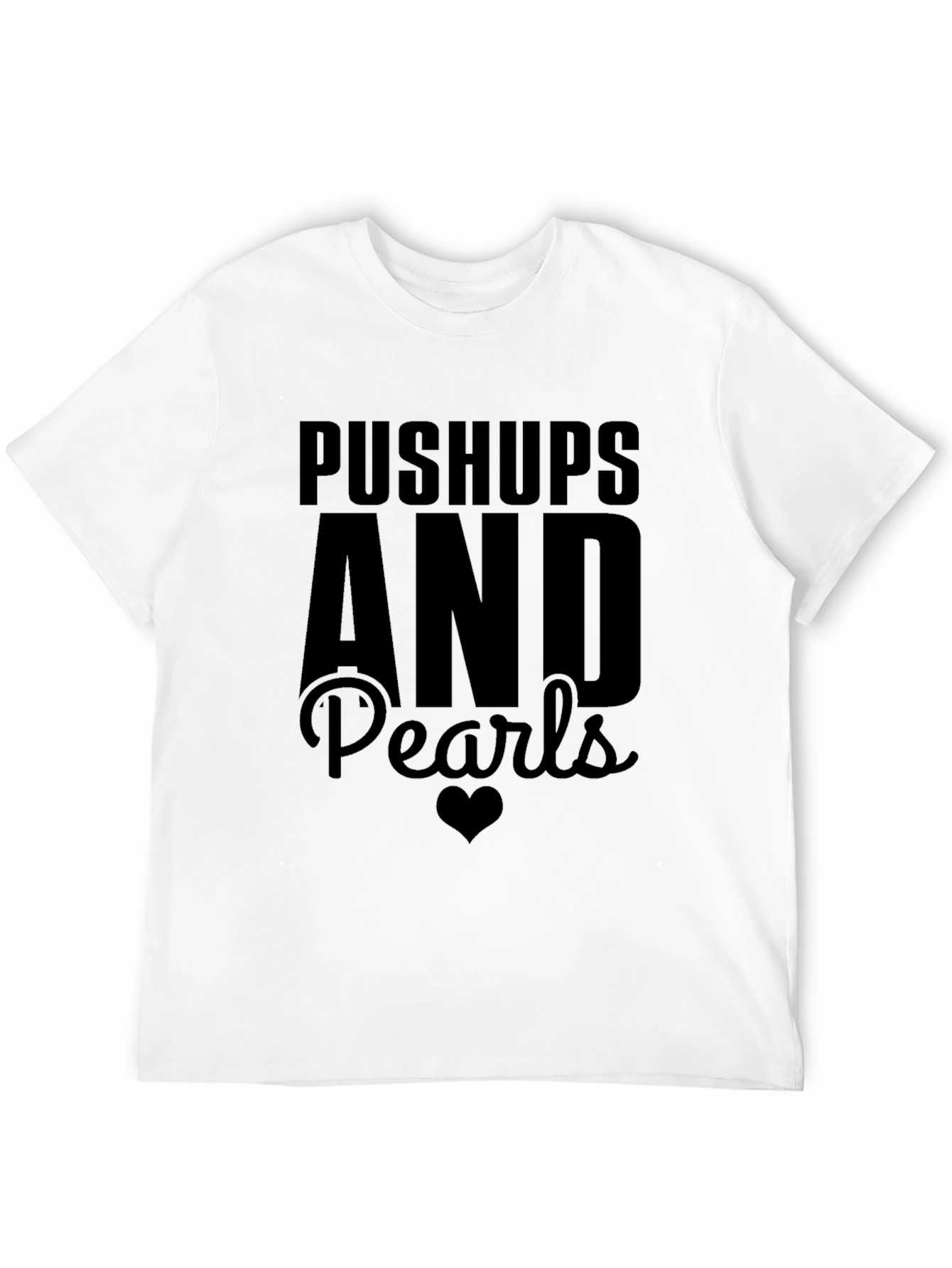 Pushups and Pearls Graphic Tee