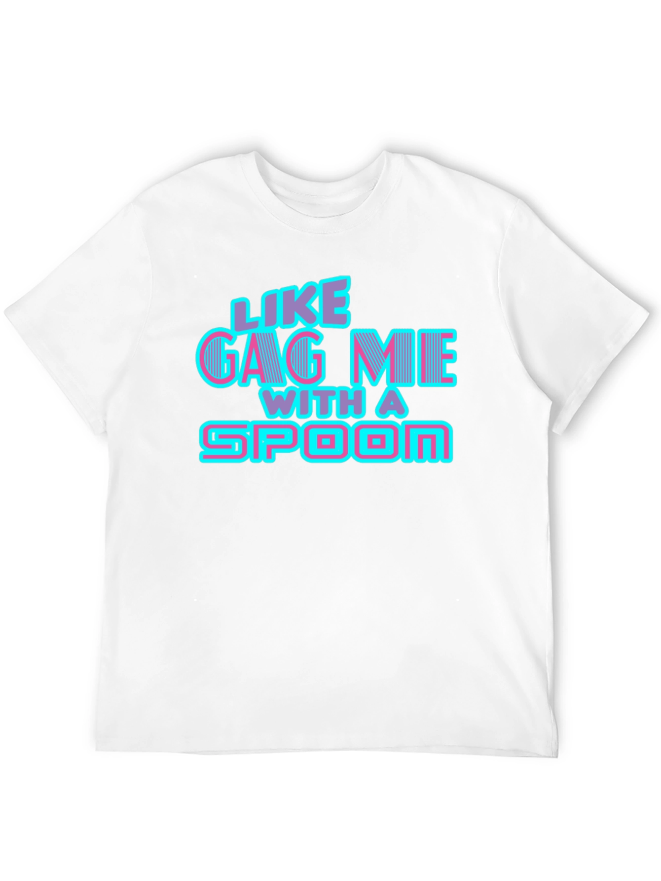 Like Gag Me With A Spoon Black Tee