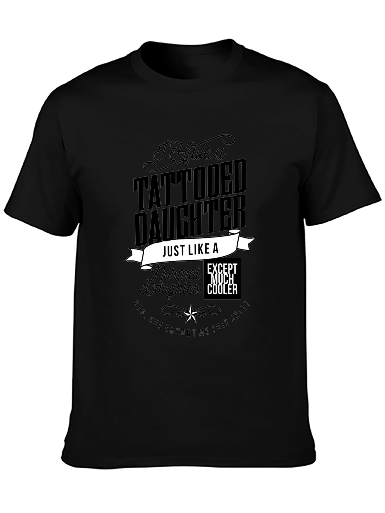 Tattooed Daughter Novelty Graphic T-Shirt