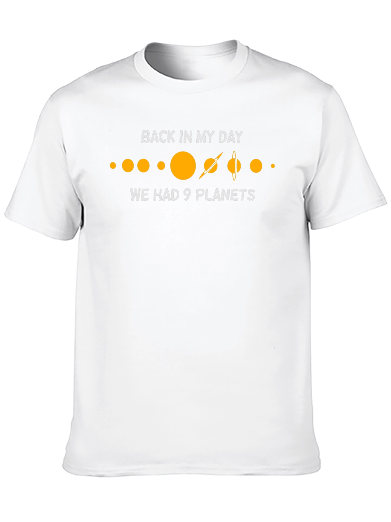 Back In My Day 9 Planets T-Shirt