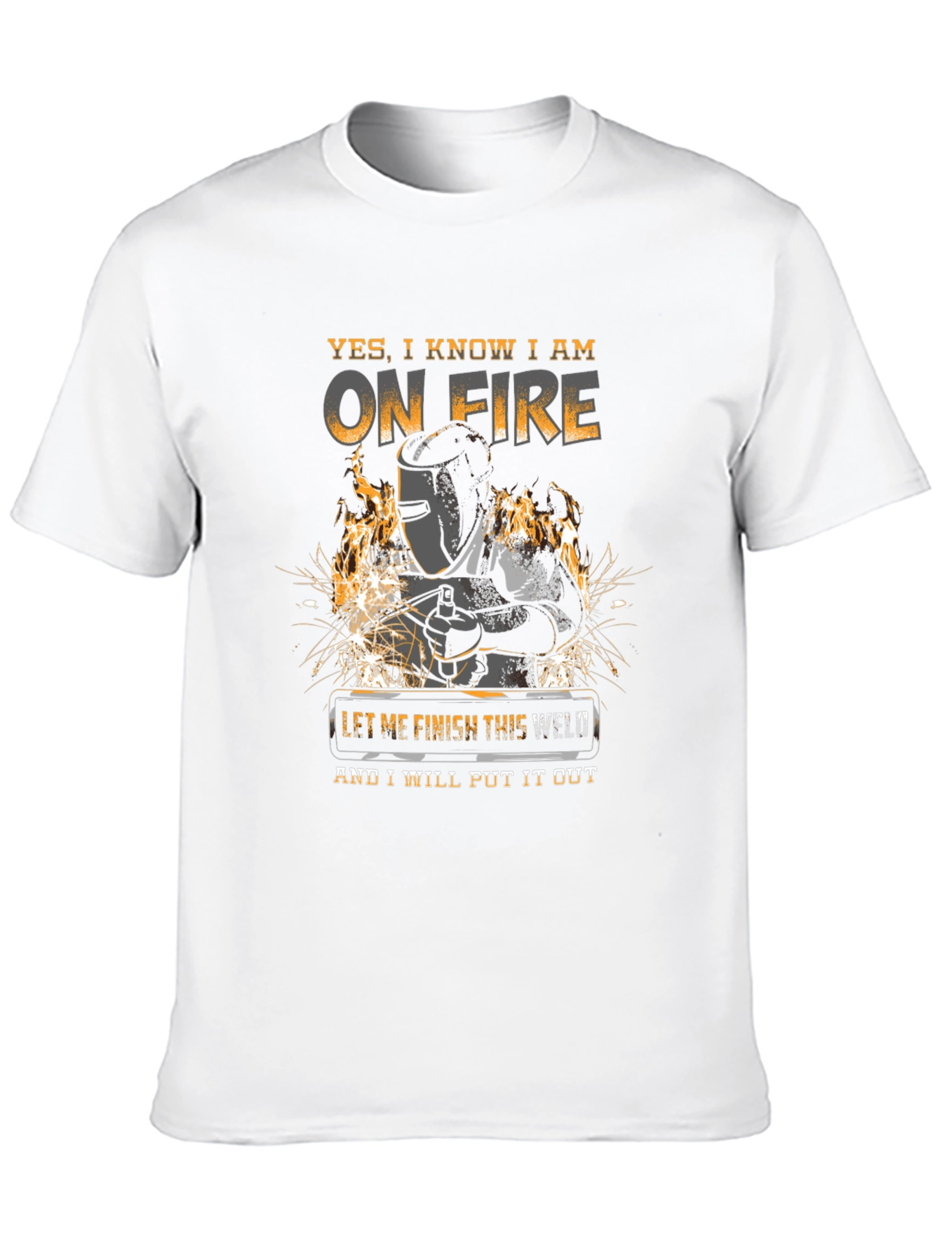 Welder T-Shirt - On Fire Funny Welding Tee