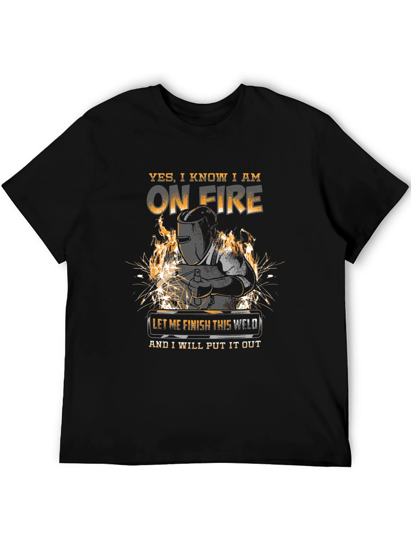 Welder T-Shirt - On Fire Funny Welding Tee
