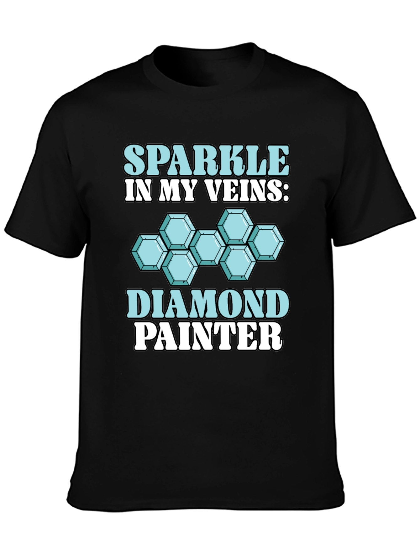 Diamond Painter T-Shirt: Sparkle in My Veins