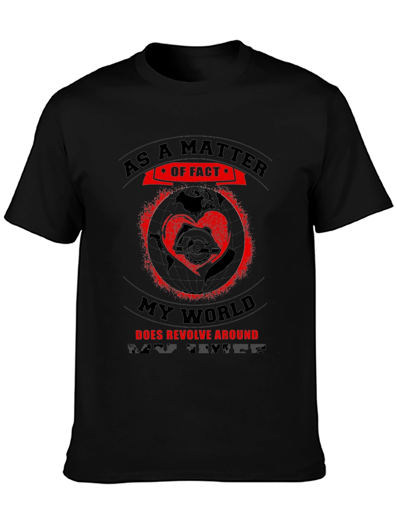 As a Matter of Fact Woodworker T-Shirt