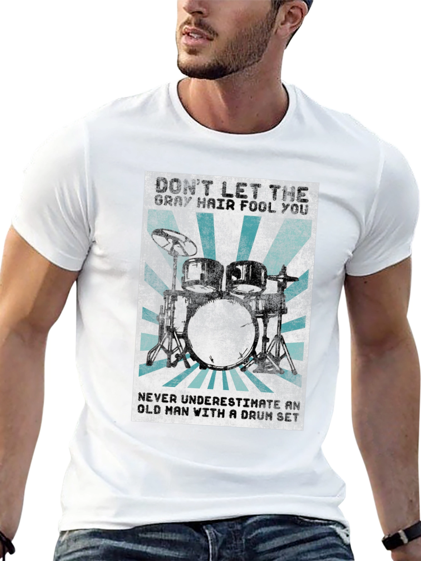 Drum Set T-Shirt: Gray Hair Fool You Tee