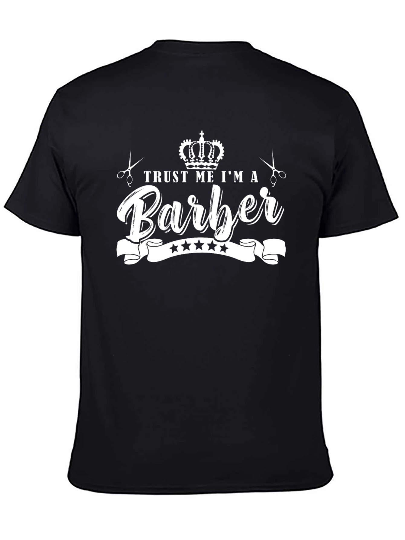 Trust Me Im A Barber Black T-Shirt