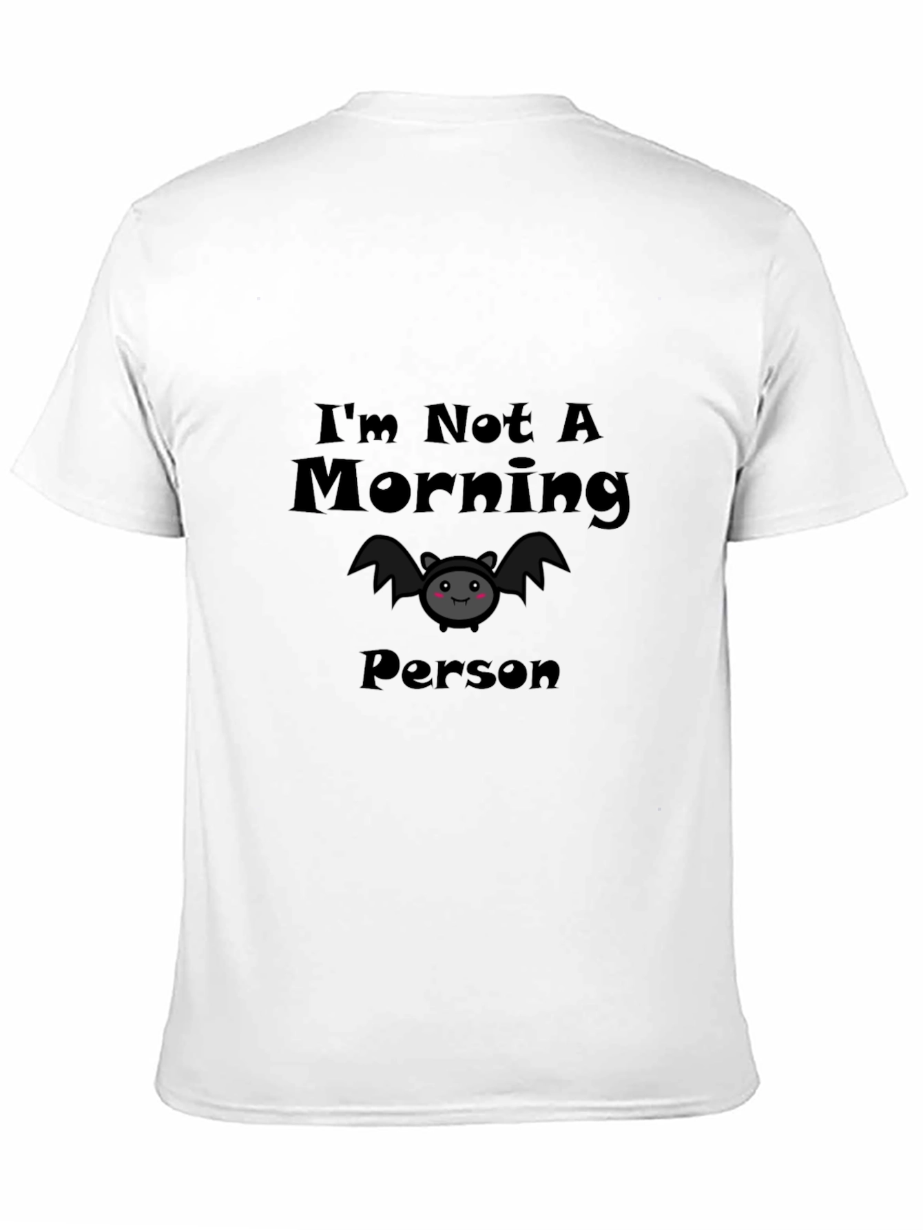 Im Not A Morning Person Bat Graphic T-Shirt