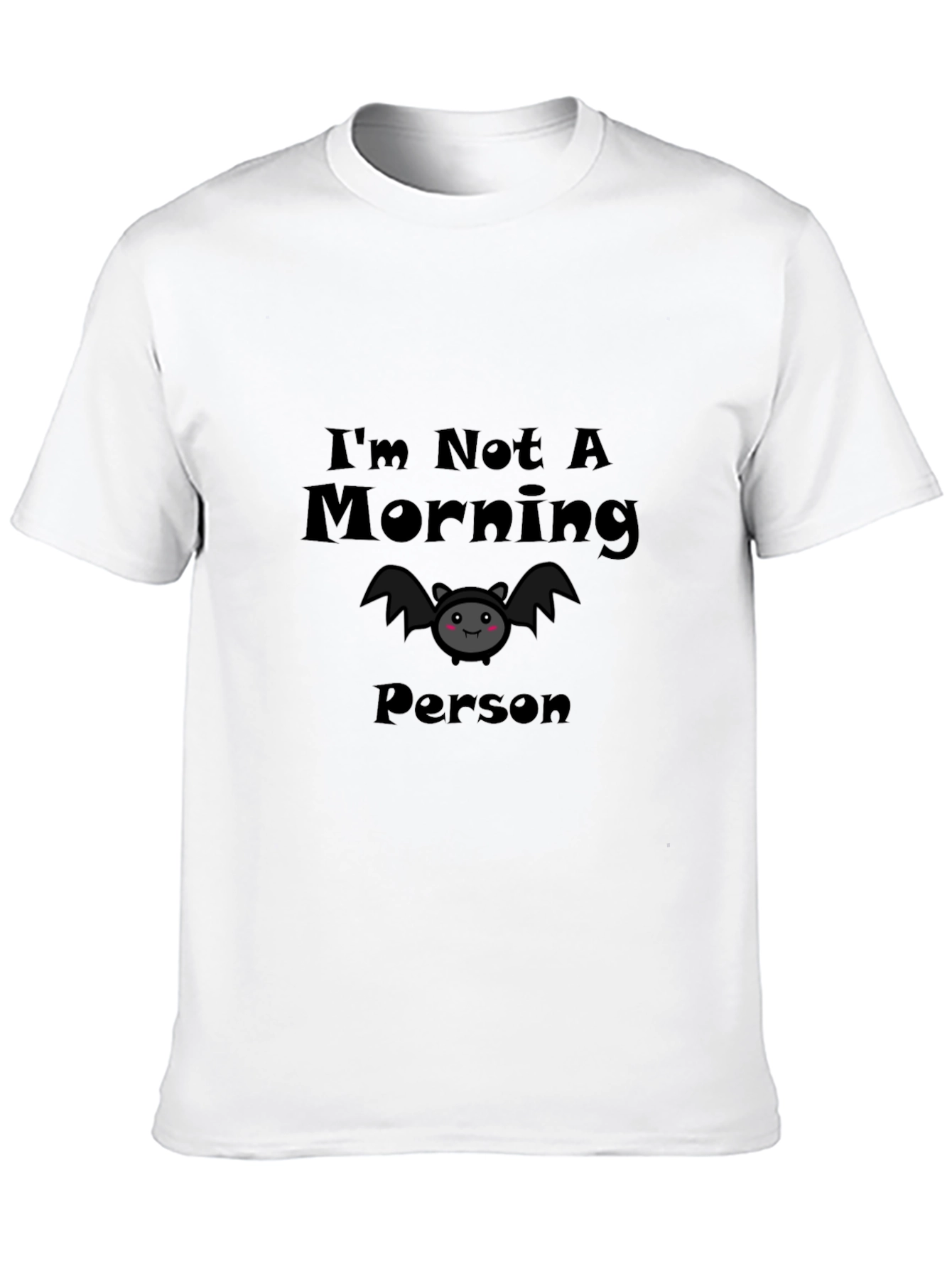Im Not A Morning Person Bat Graphic T-Shirt