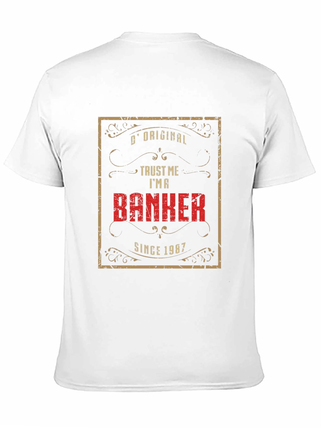 Original Banker Since 1987 Black T-Shirt