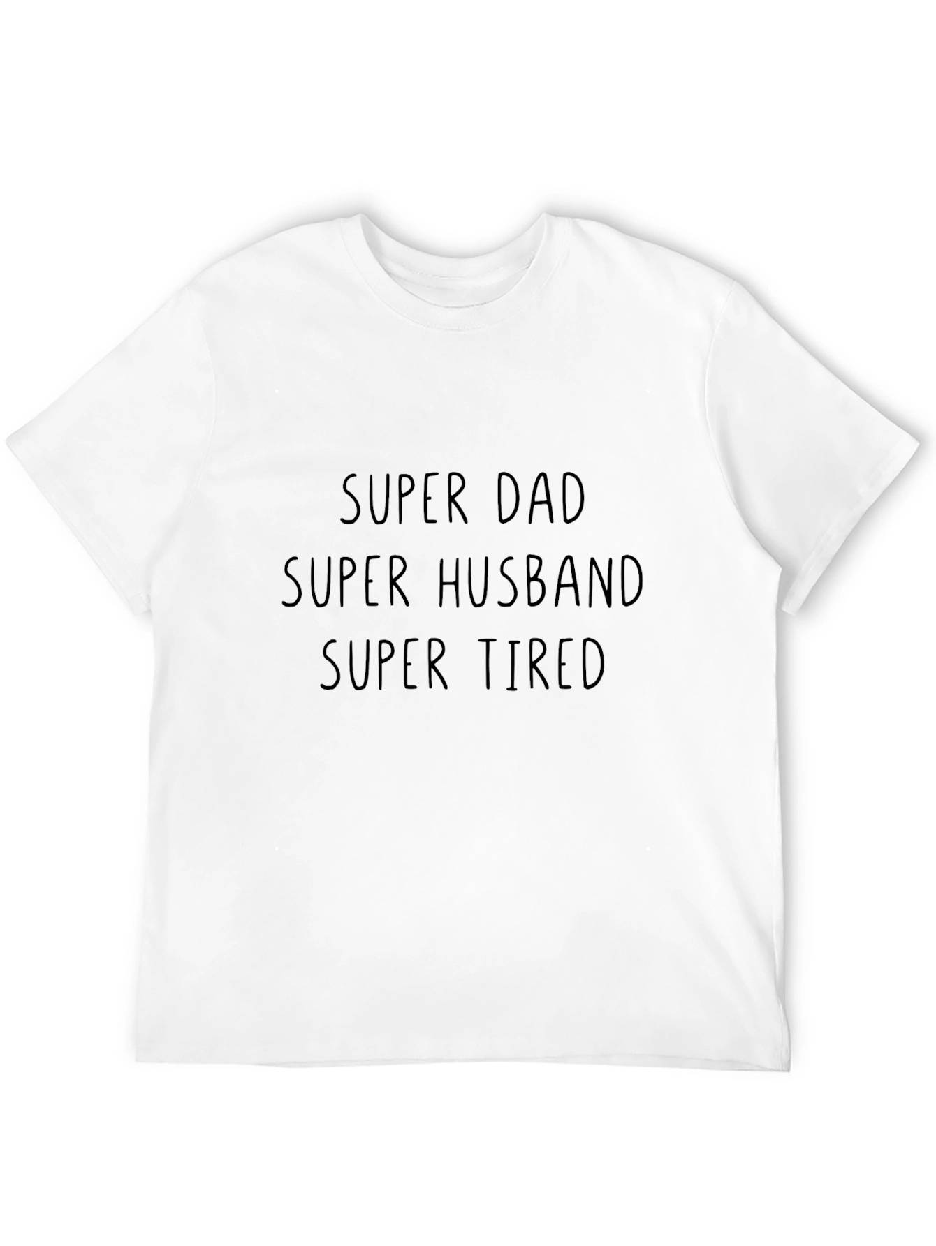 Super Dad Husband Tired Black T-Shirt