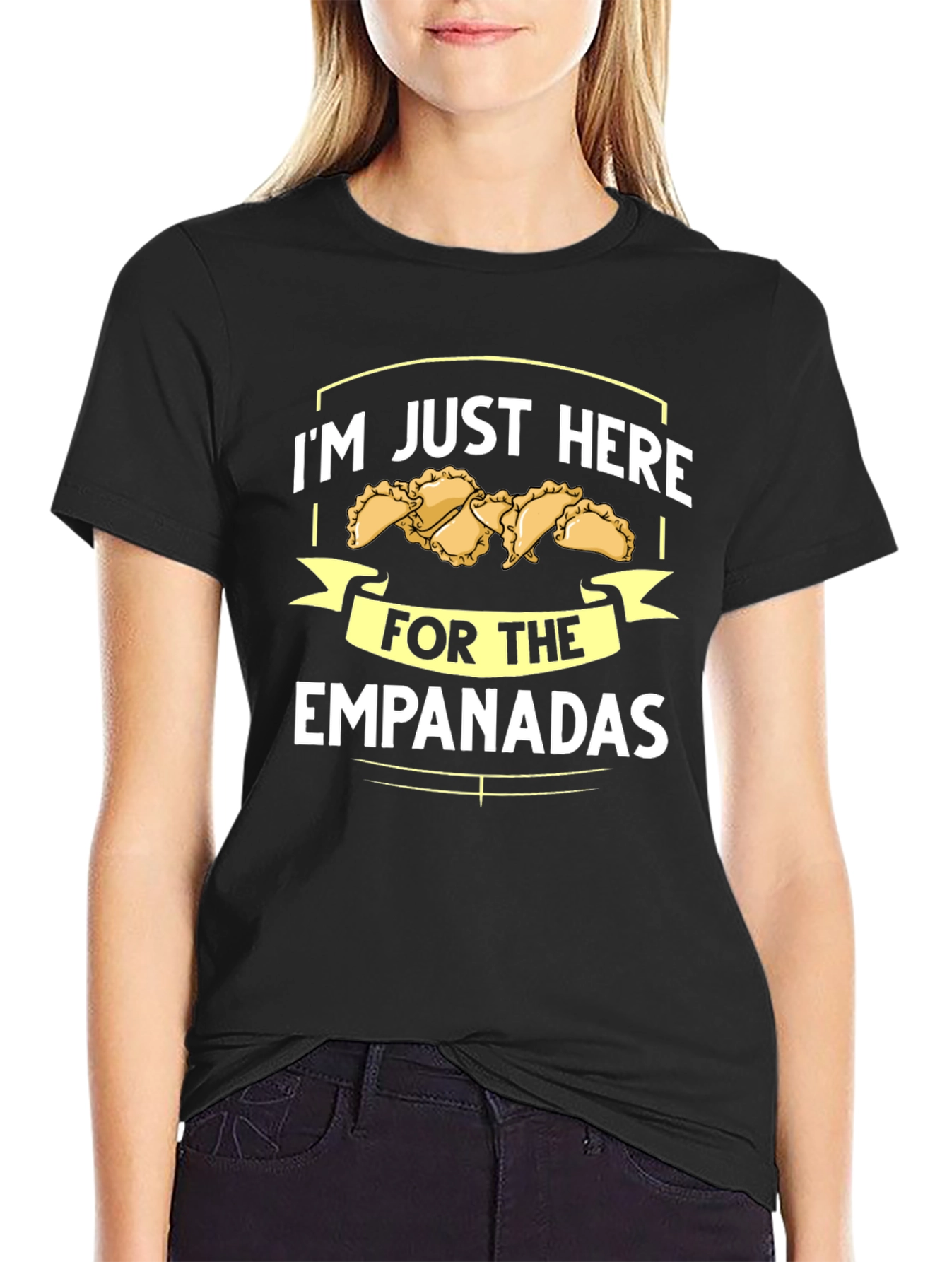 Im Just Here For The Empanadas T-Shirt