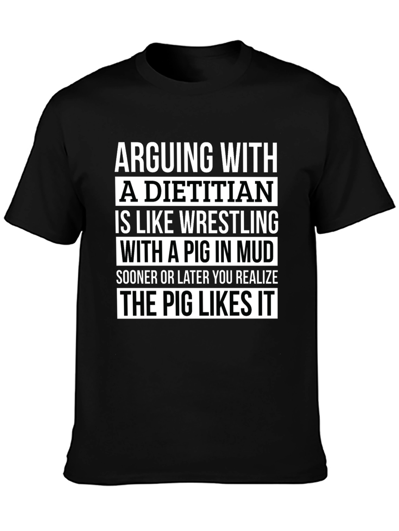 Dietitian Pig Wrestling T-Shirt