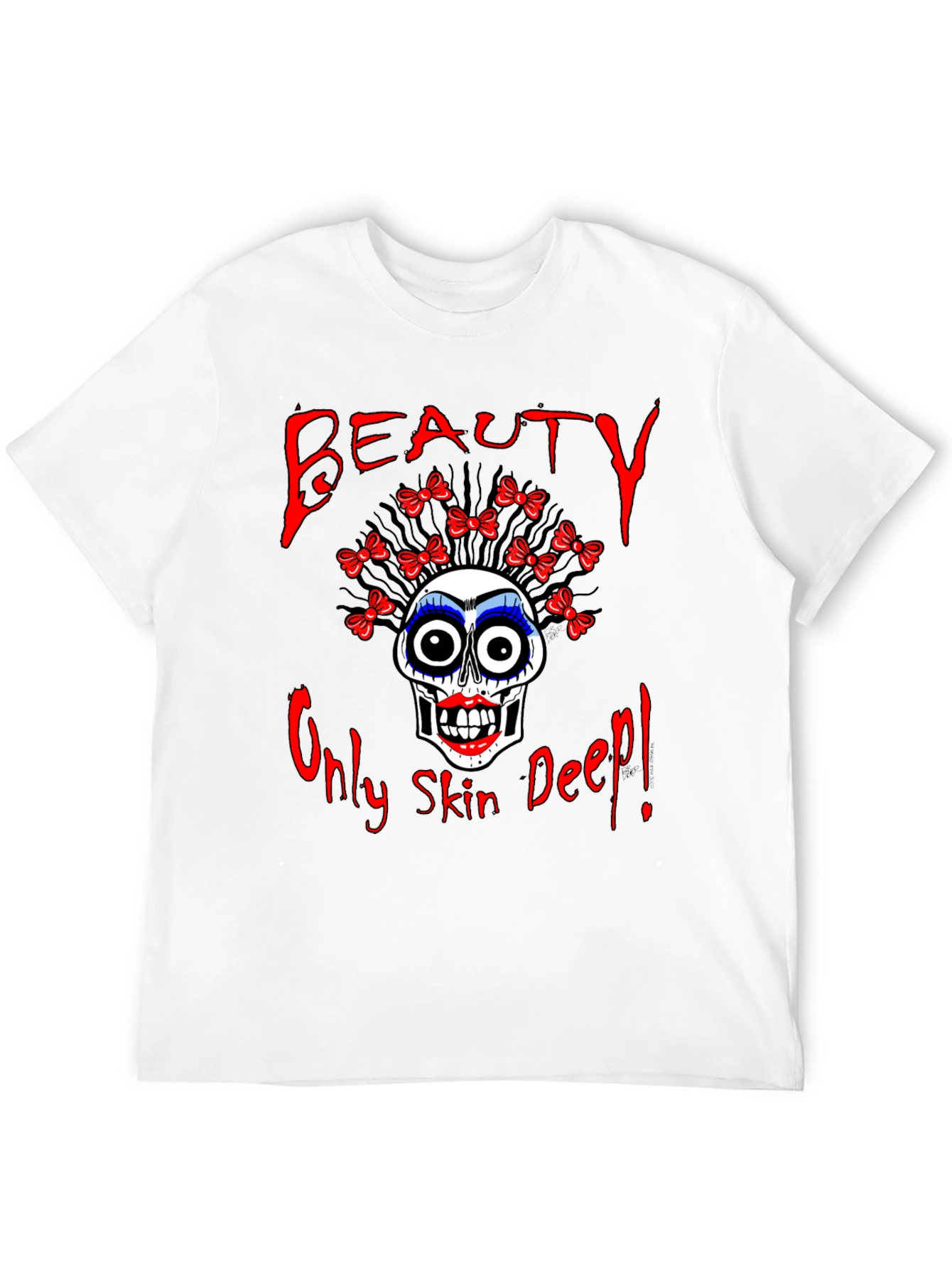 Beauty Only Skin Deep Graphic T-Shirt