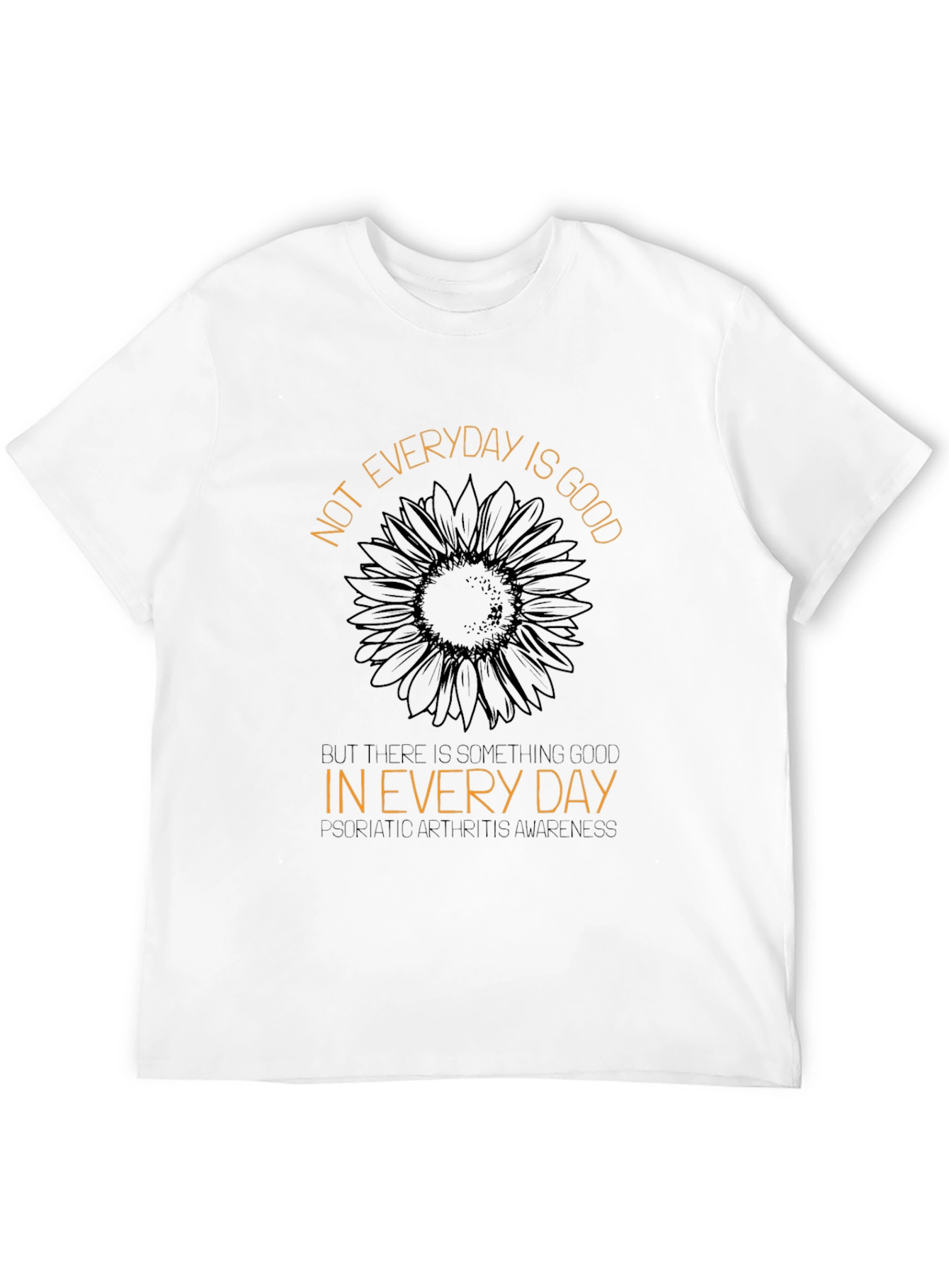 Sunflower Awareness Tee: Not Everyday Is Good