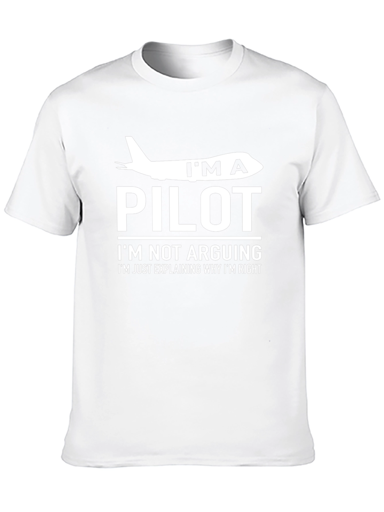 Im a Pilot T-Shirt - Funny Aviation Tee
