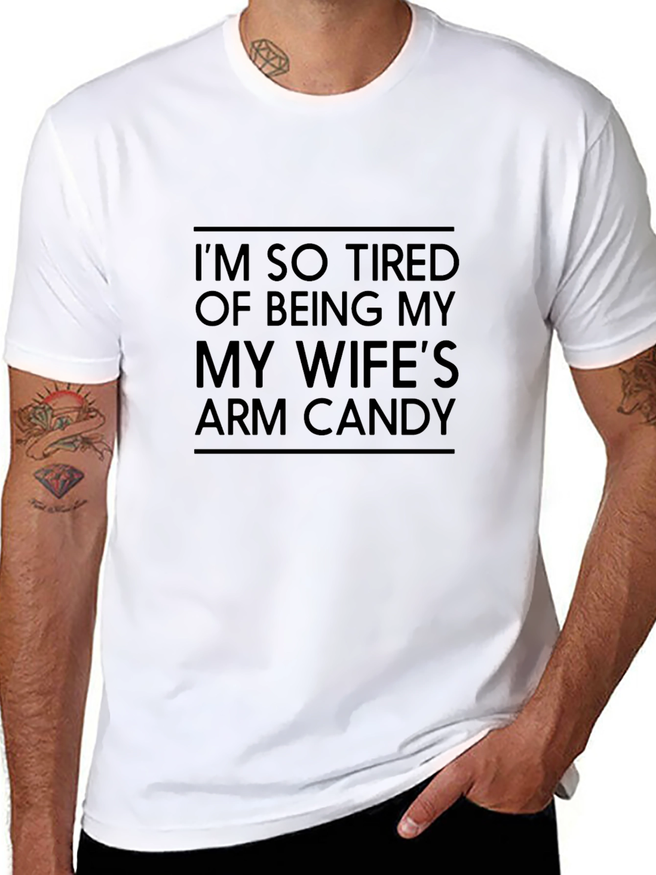 Funny Arm Candy Graphic Tee - Sarcastic Husband T-Shirt